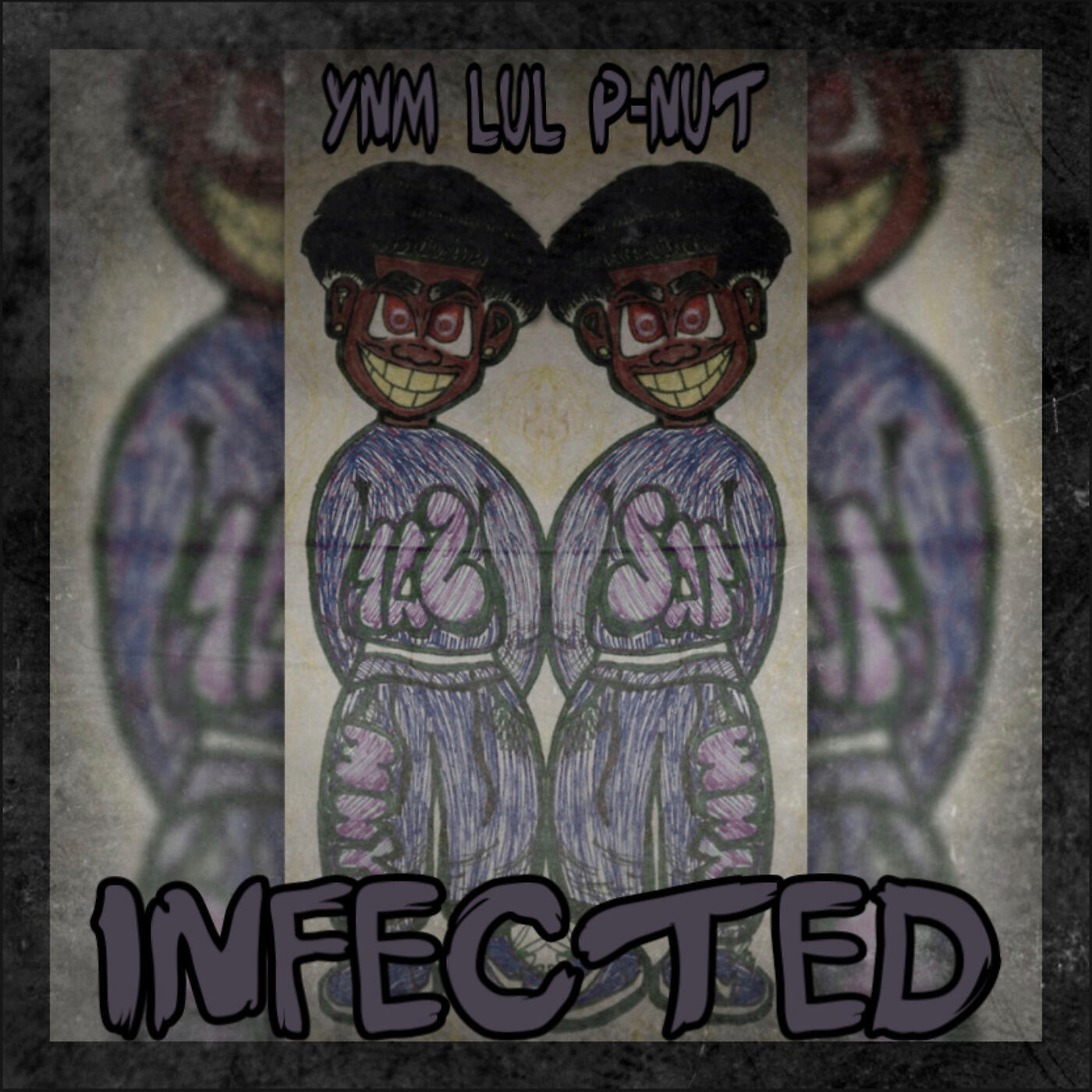 YNM Lul P-Nut - Infected
