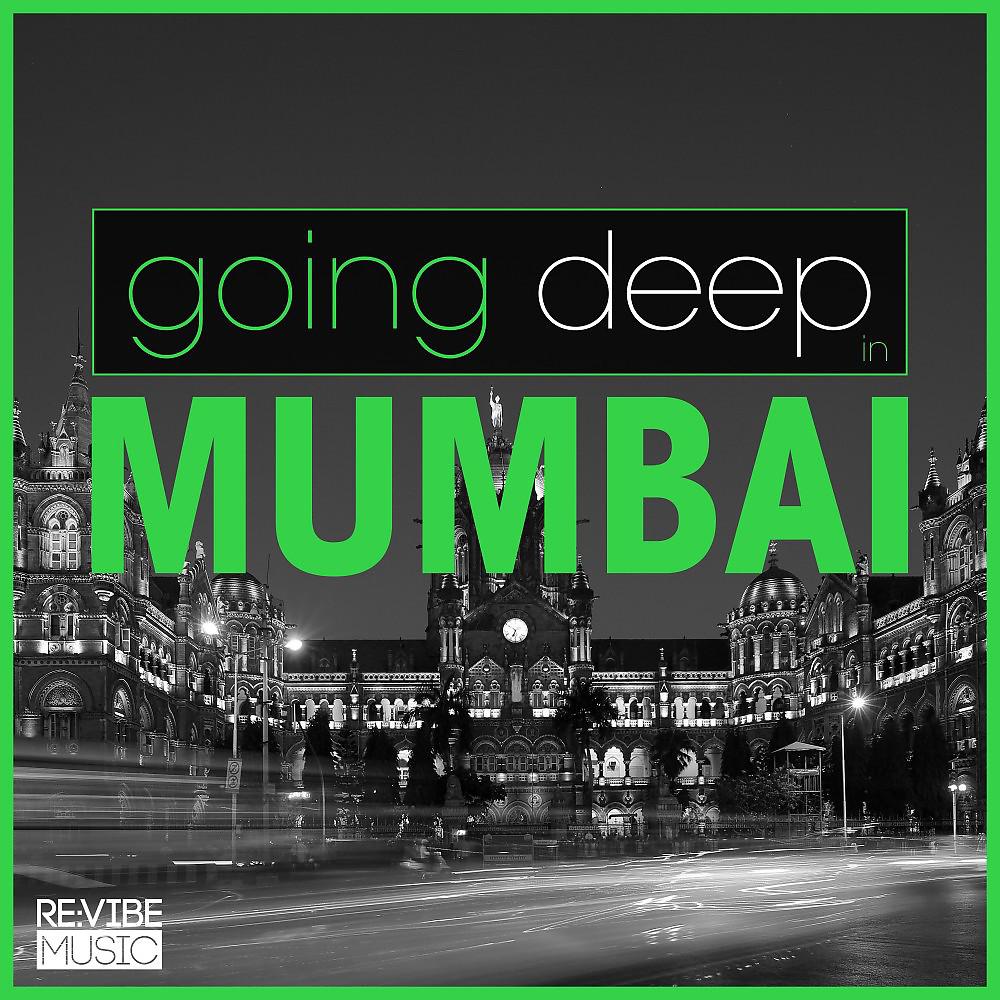 Постер альбома Going Deep in Mumbai