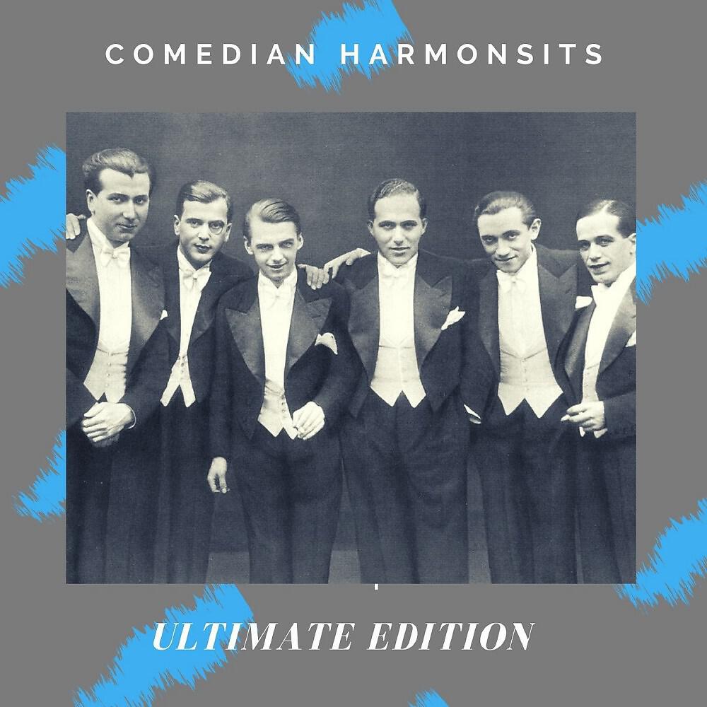 Comedian Harmonists - Das ist die Liebe der Matrosen