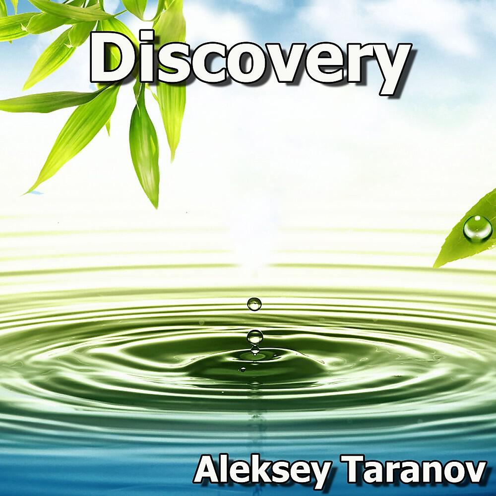 Альбом Discovery исполнителя Aleksey Taranov