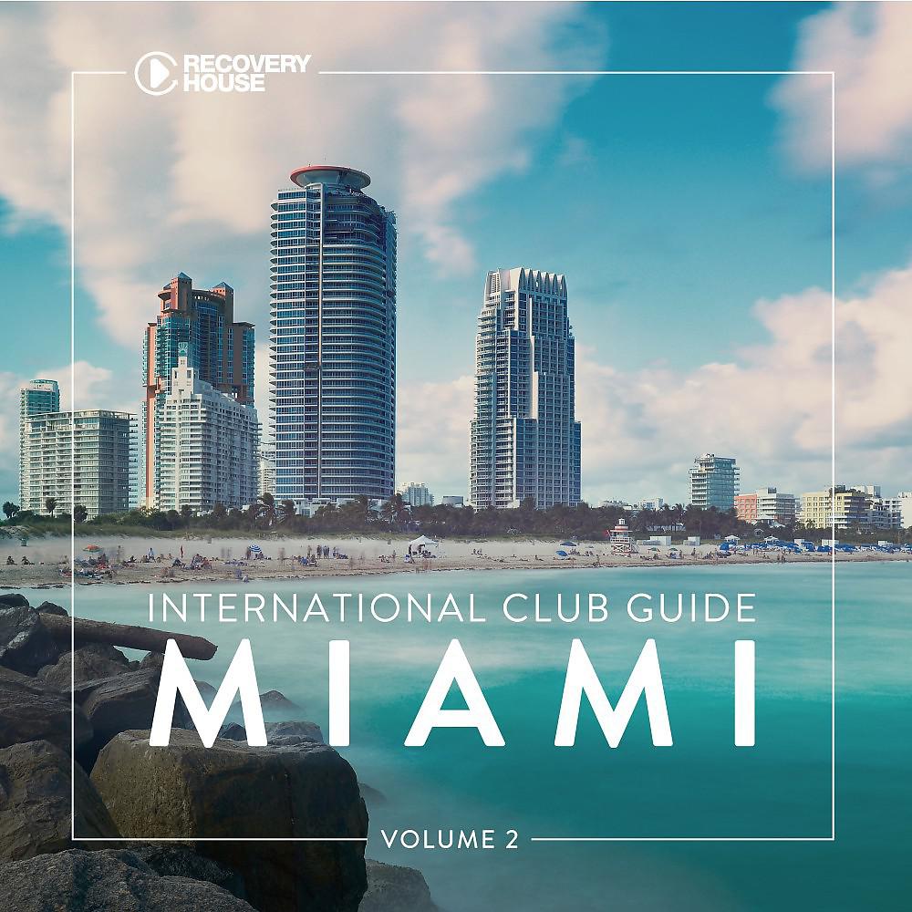 Постер альбома International Club Guide Miami, Vol. 2