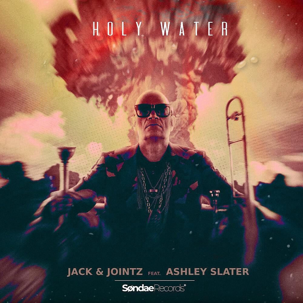 Jack & Jointz - Holy Water (Instrumental Version)