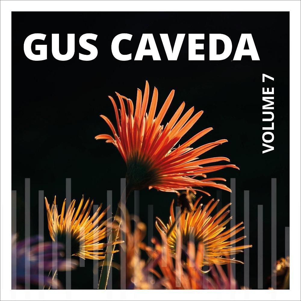 Постер альбома Gus Caveda, Vol. 7