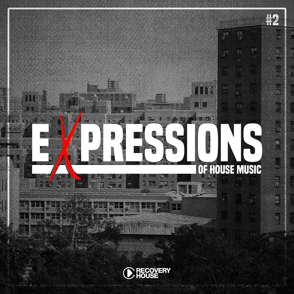 Постер альбома Expressions of House Music, Vol. 2