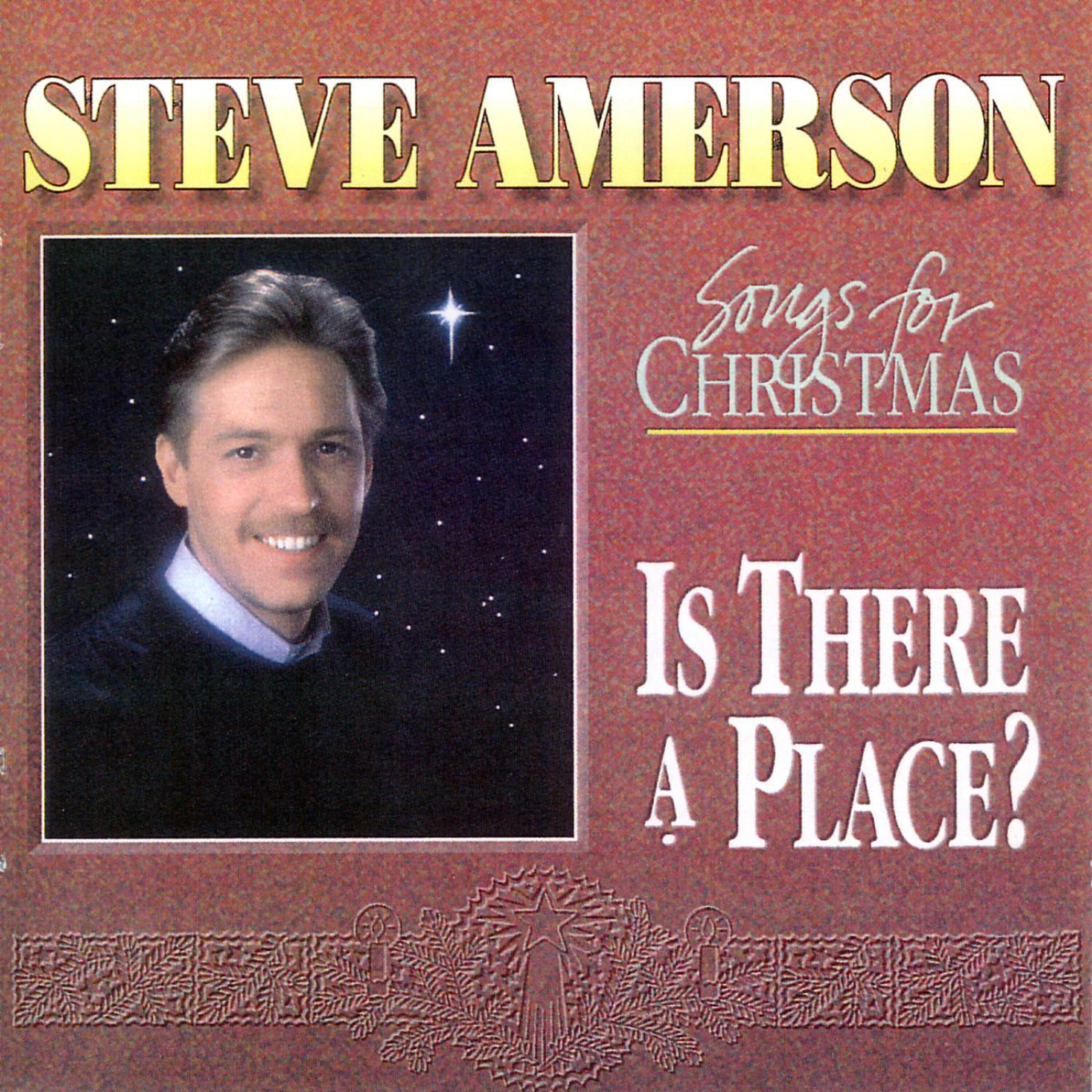 Steve Amerson - Birthday of A King