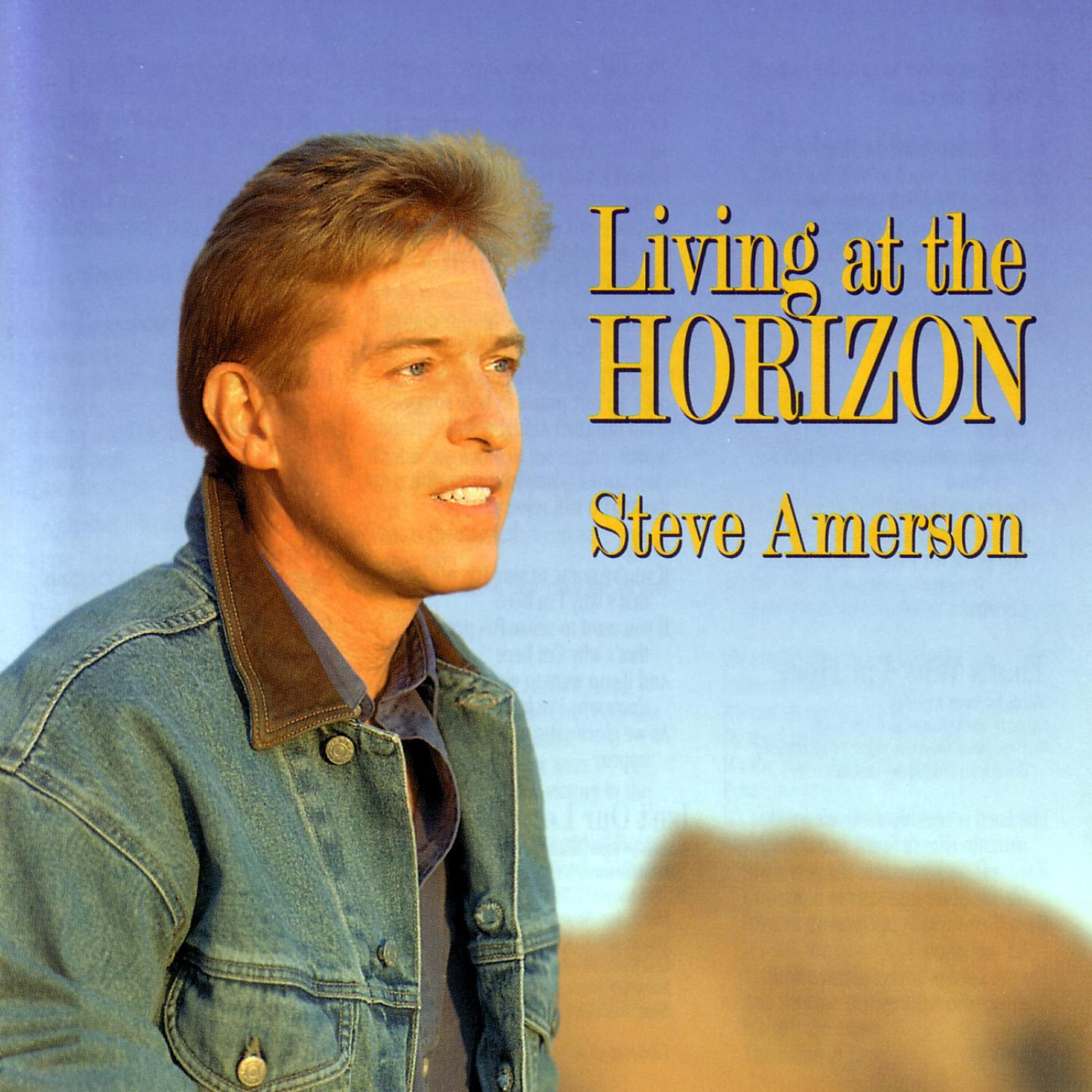 Steve Amerson - That's Why I'm Here