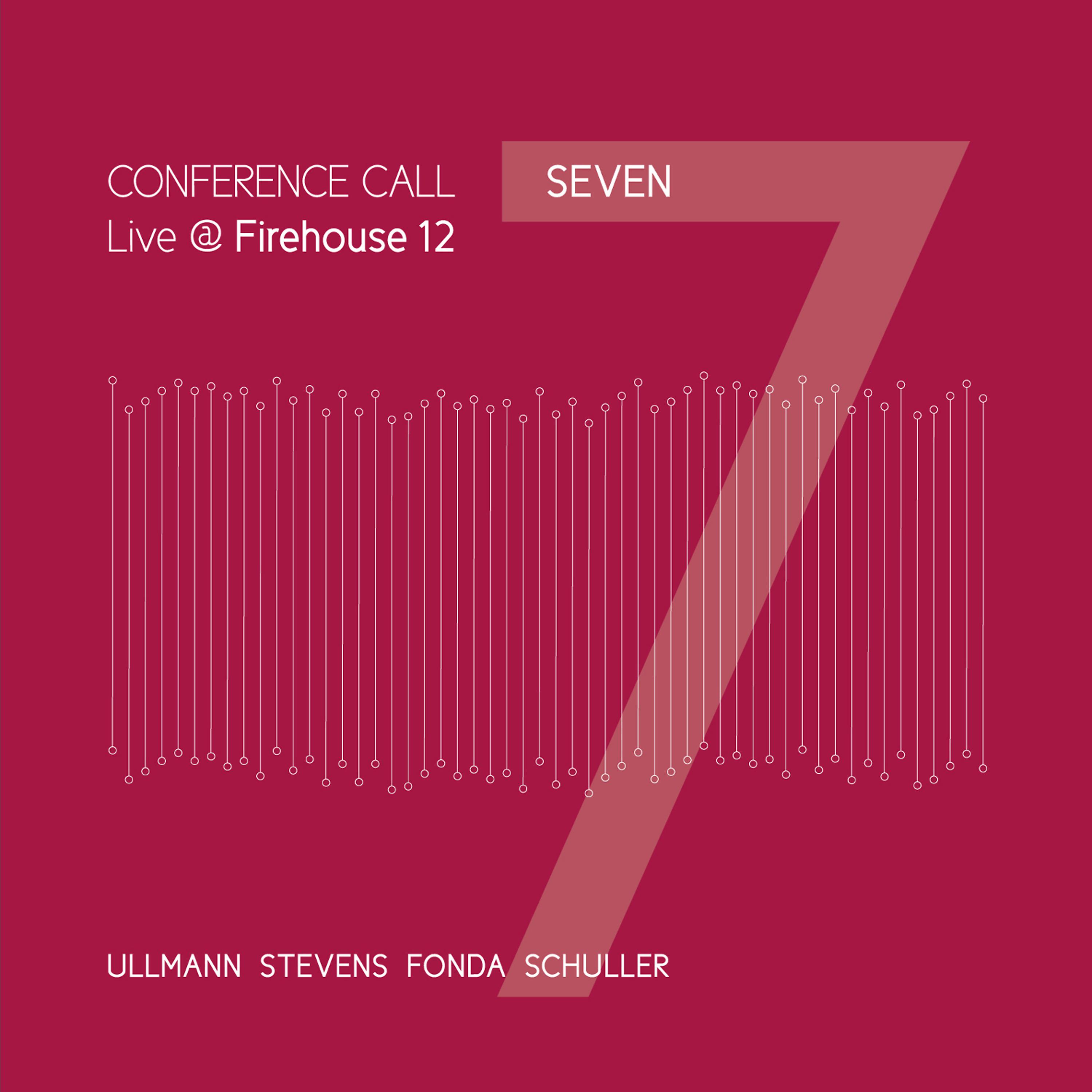 Постер альбома Seven / Live at Firehouse 12