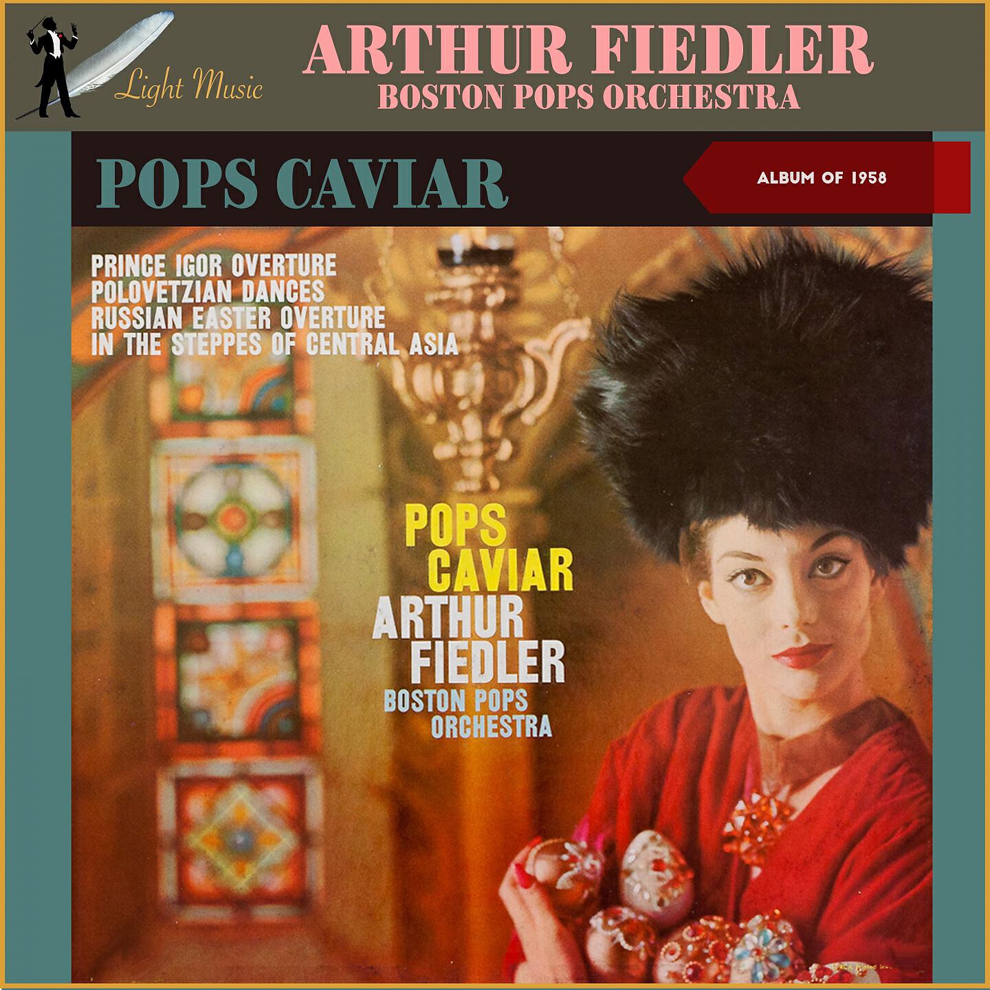 Arthur Fiedler - In the Steppes of Central Asia