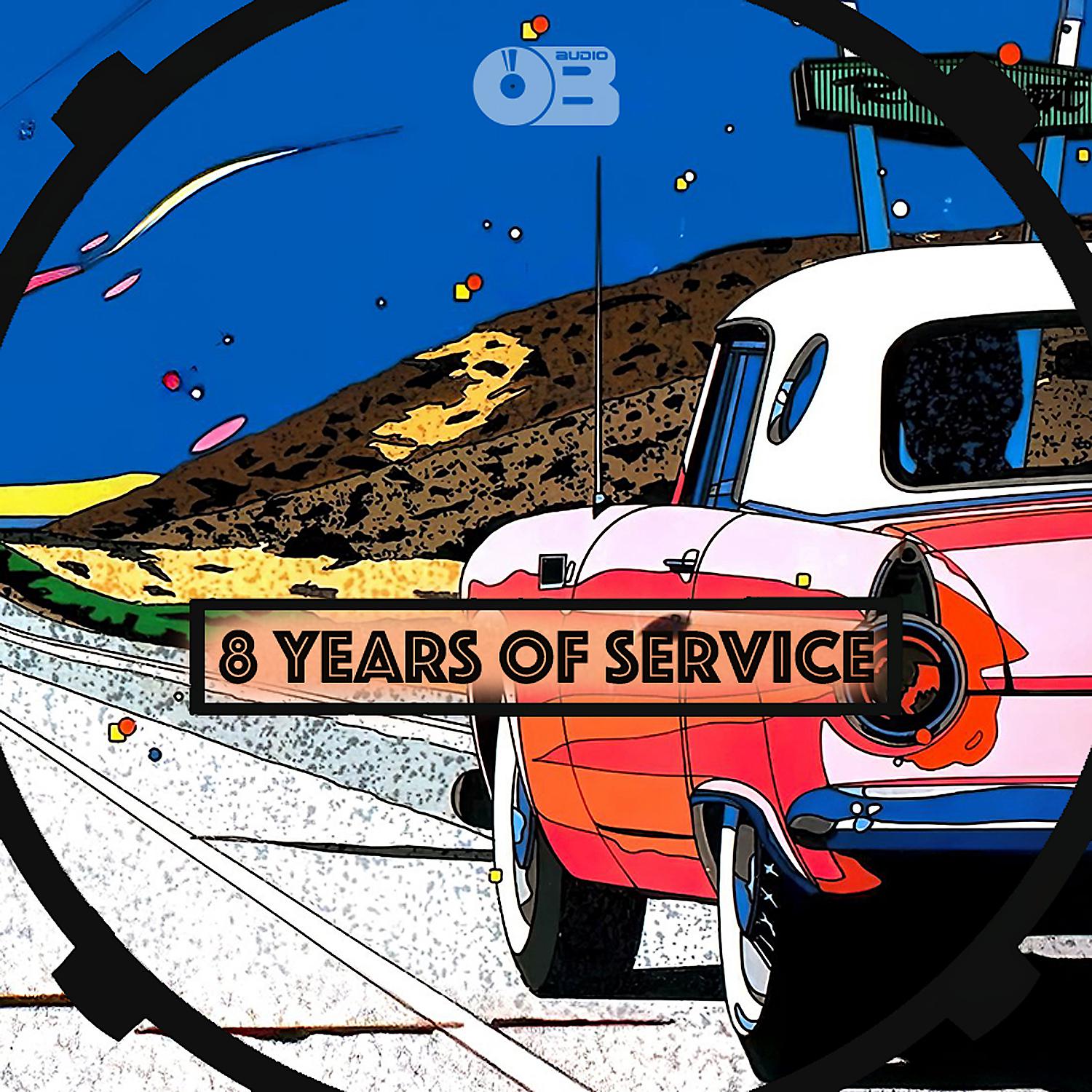 Постер альбома 8 Years Of Service