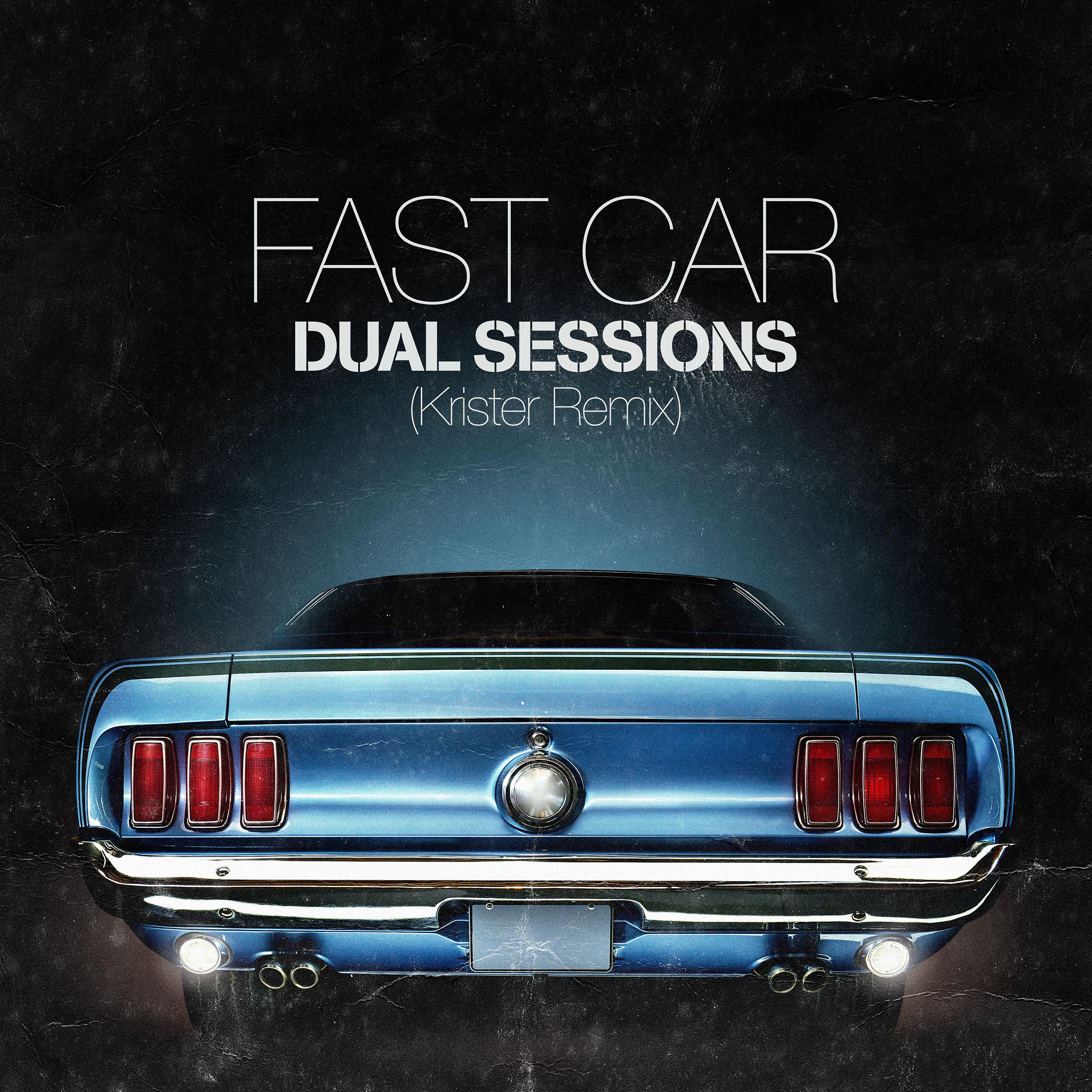 Постер альбома Fast Car (Krister Remix)