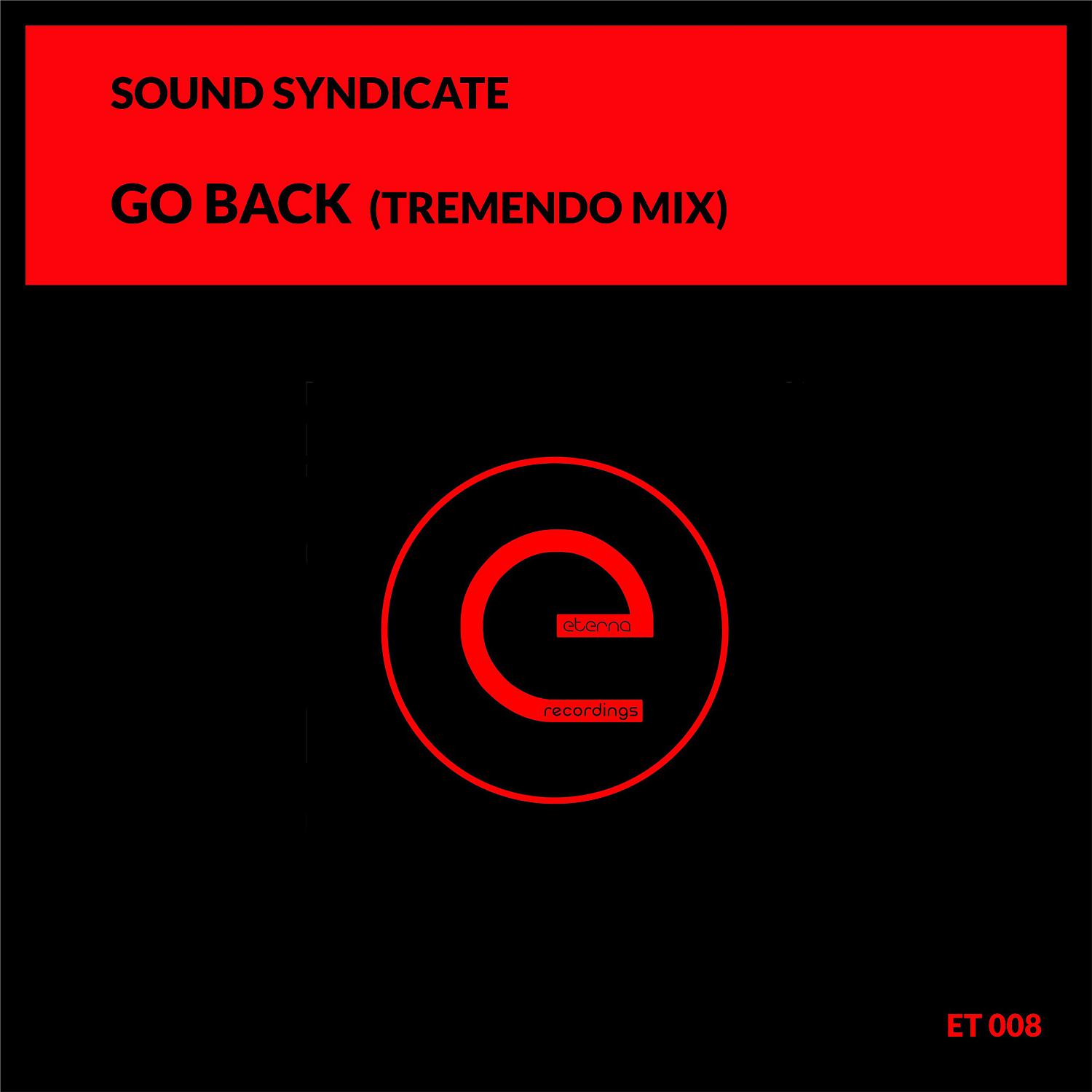 Постер альбома Go Back (Tremendo Mix)