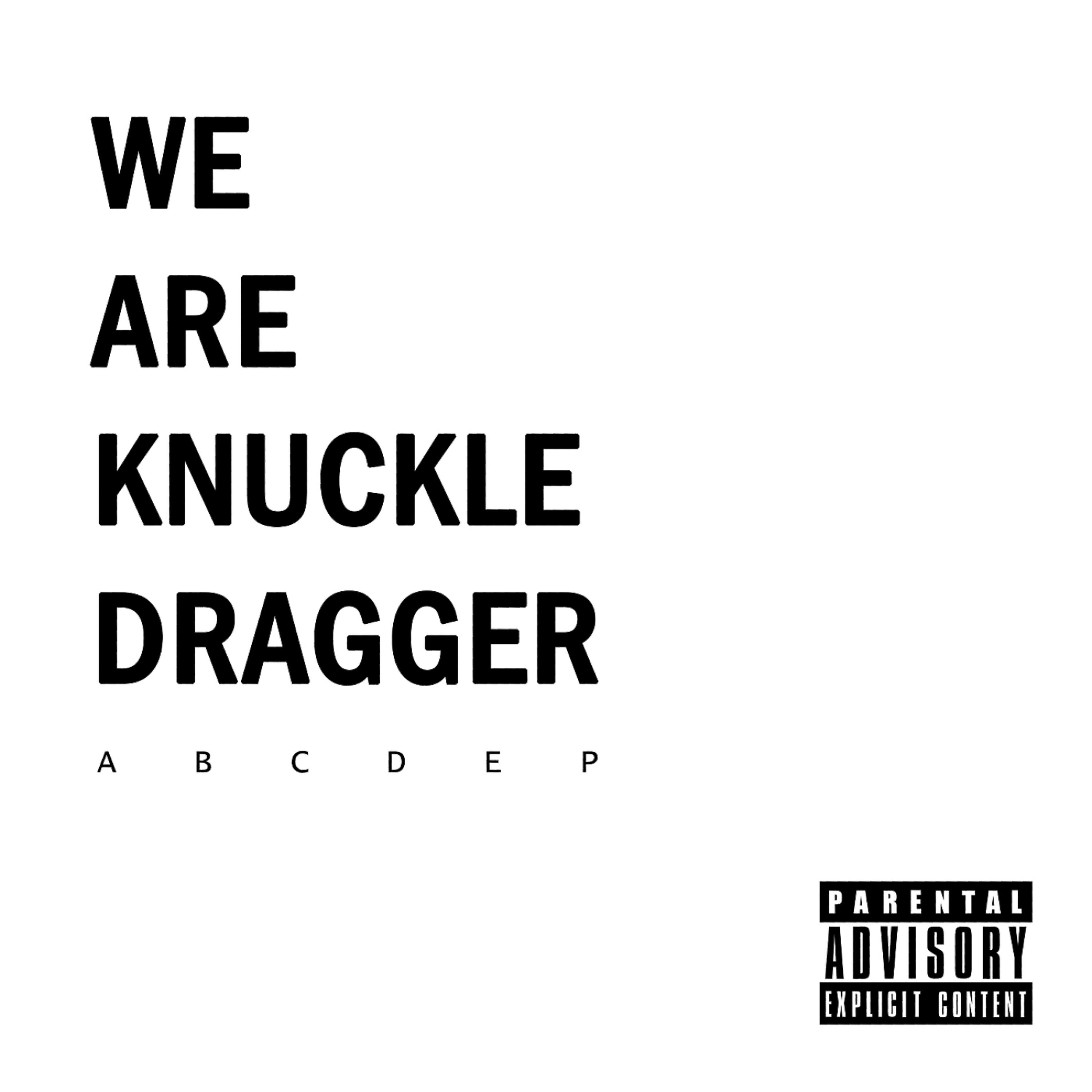 We Are Knuckle Dragger - Terminology