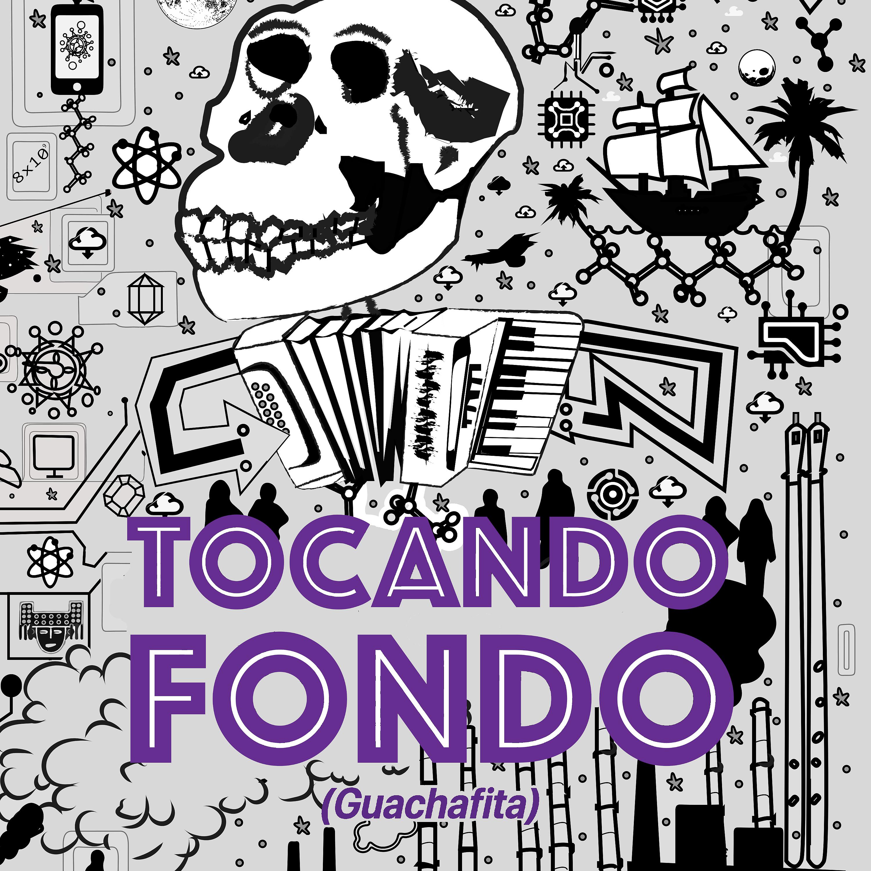 Постер альбома Tocando Fondo (Guachafita)
