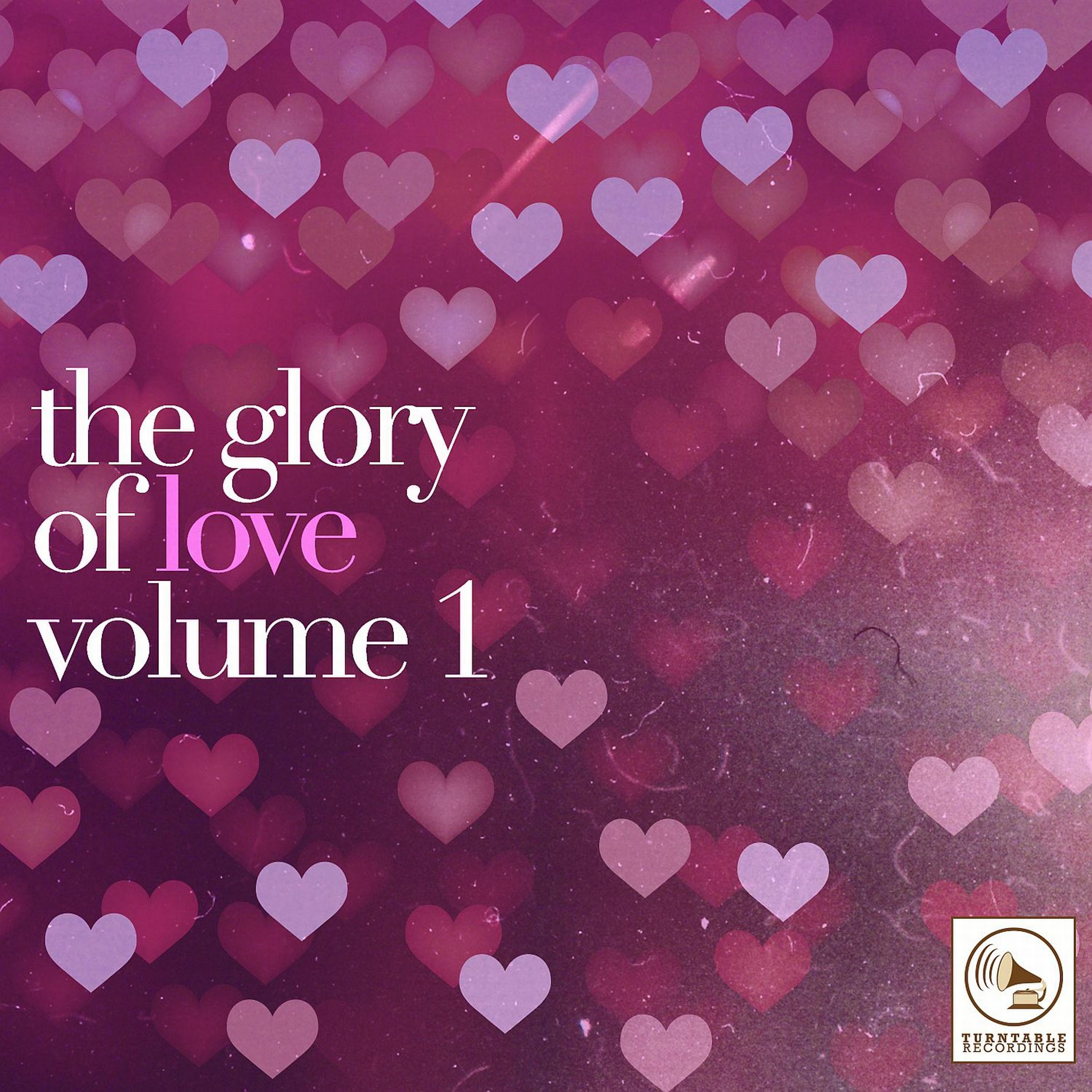 Постер альбома The Glory of Love, Vol. 1