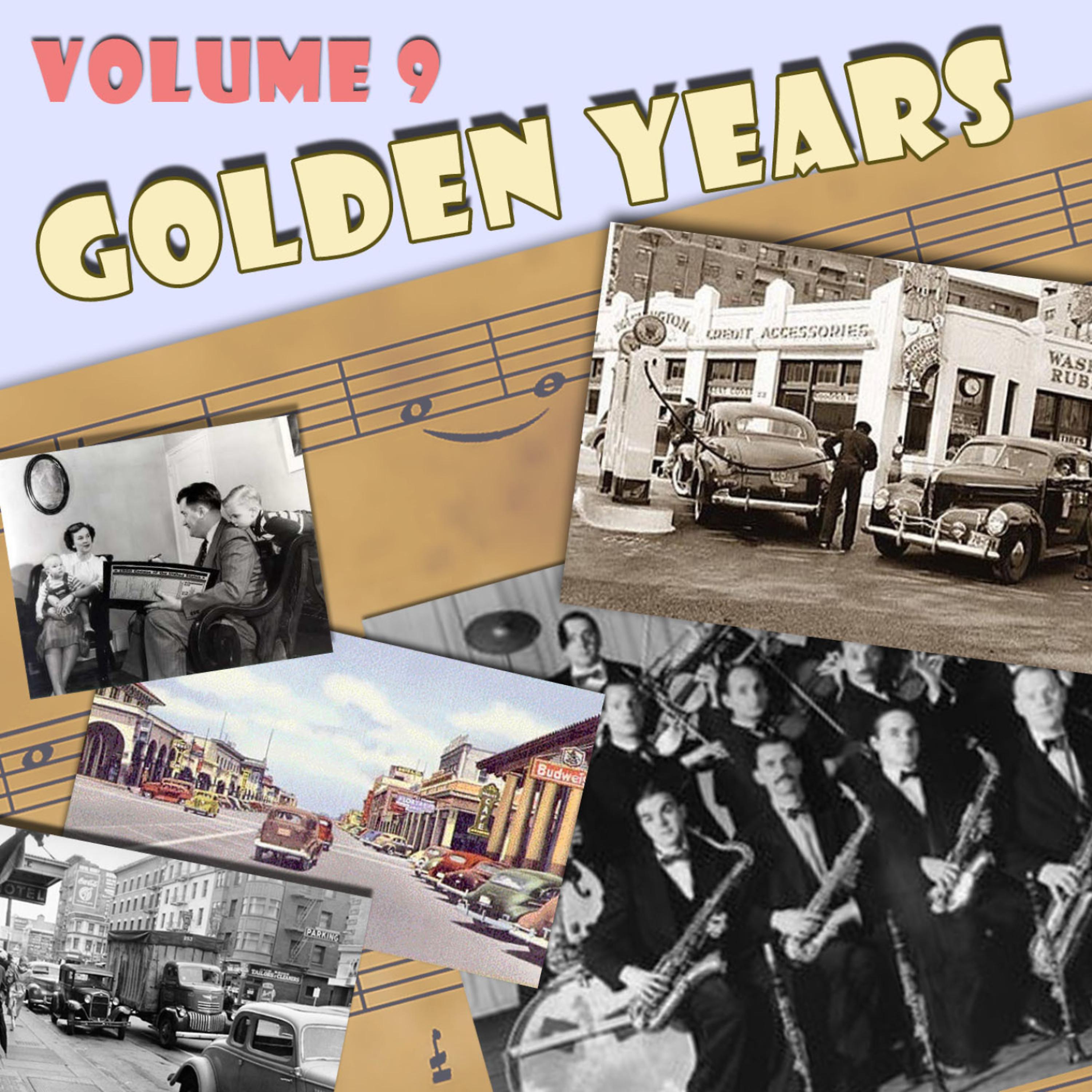 Постер альбома The Golden Years, Vol. 9