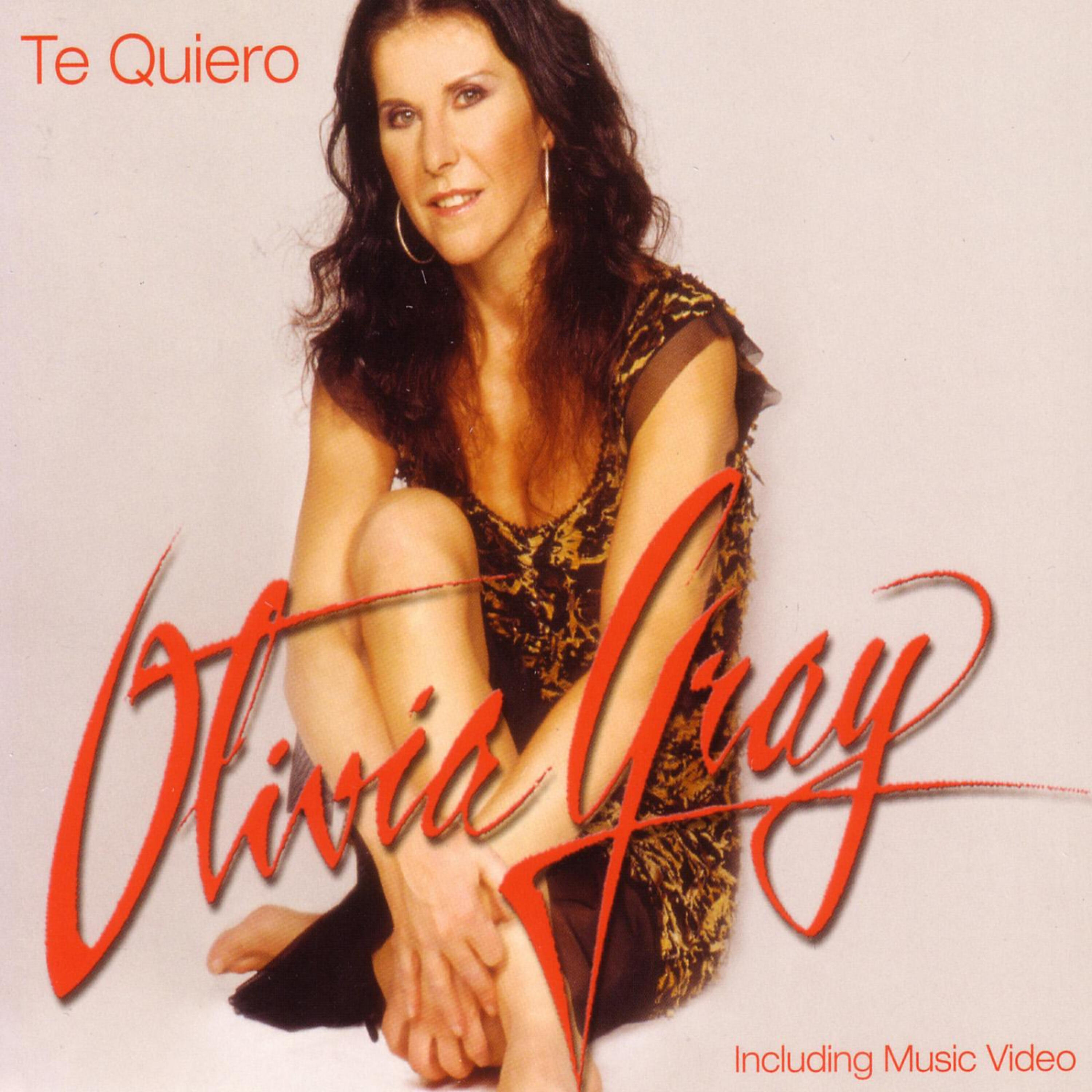 Olivia Gray - Te Quiero (Radio Version Spanish)