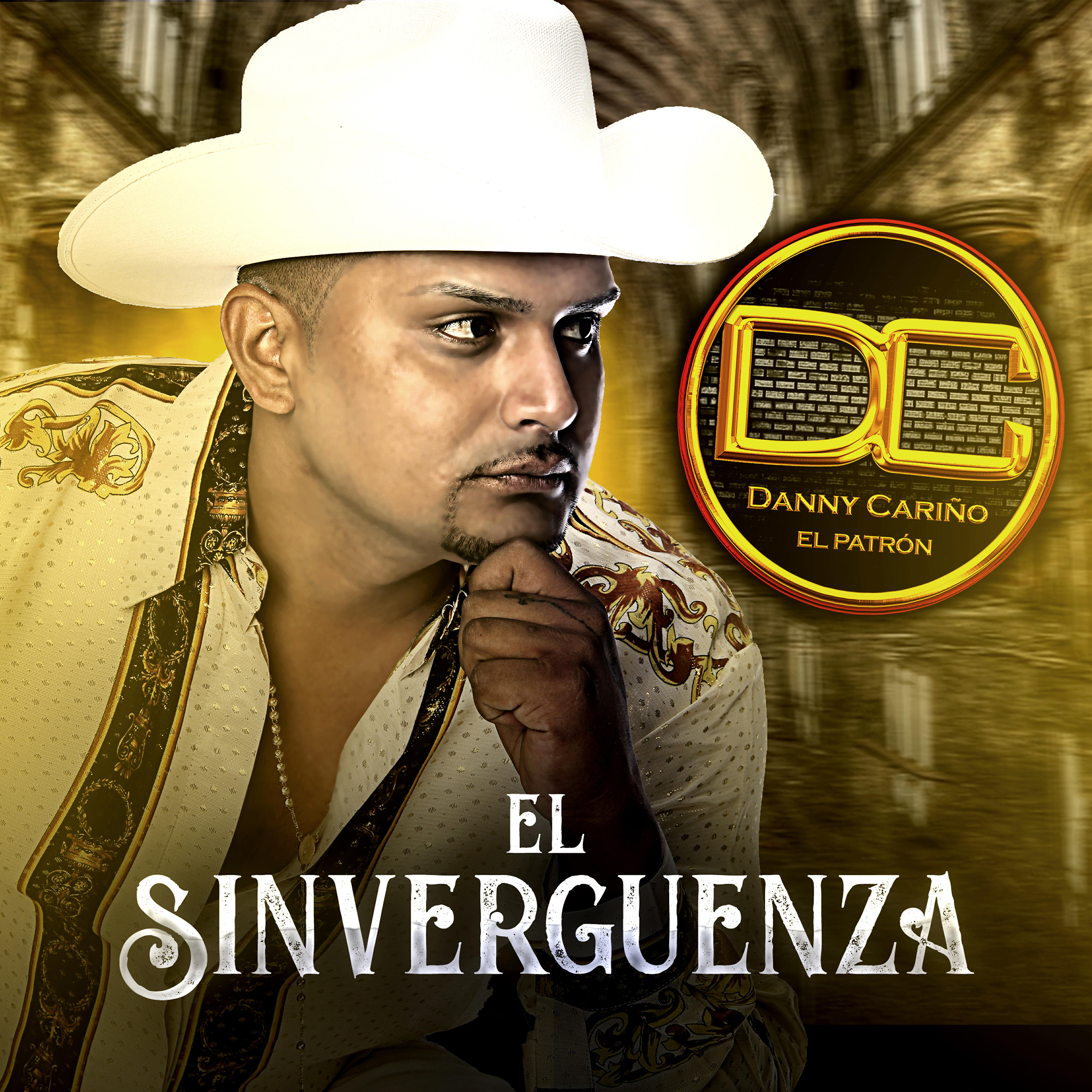 Danny Cariño El Patron - El Sinverguenza