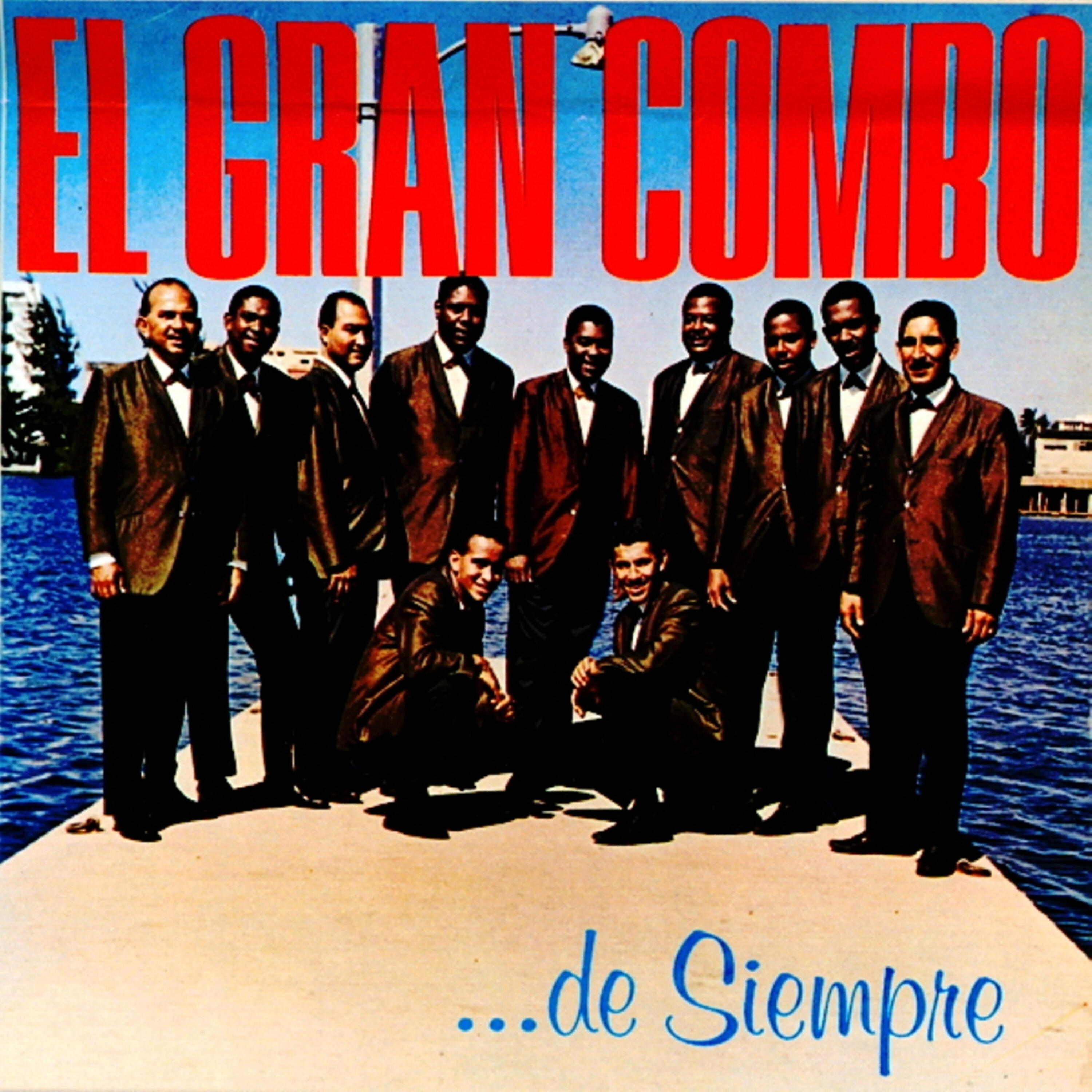 El Gran Combo De Puerto Rico - A la Loma de Belen