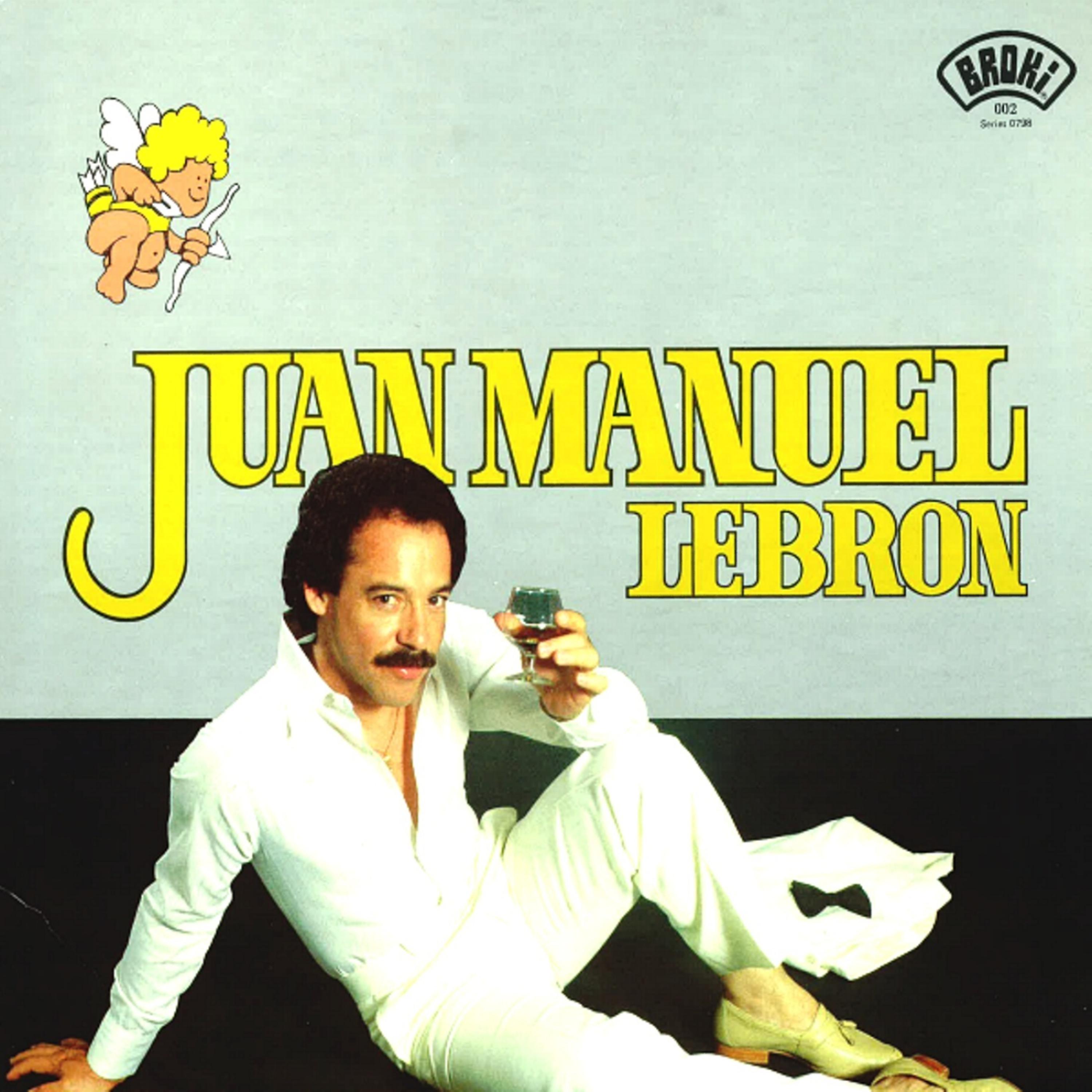 Постер альбома Juan Manuel Lebron