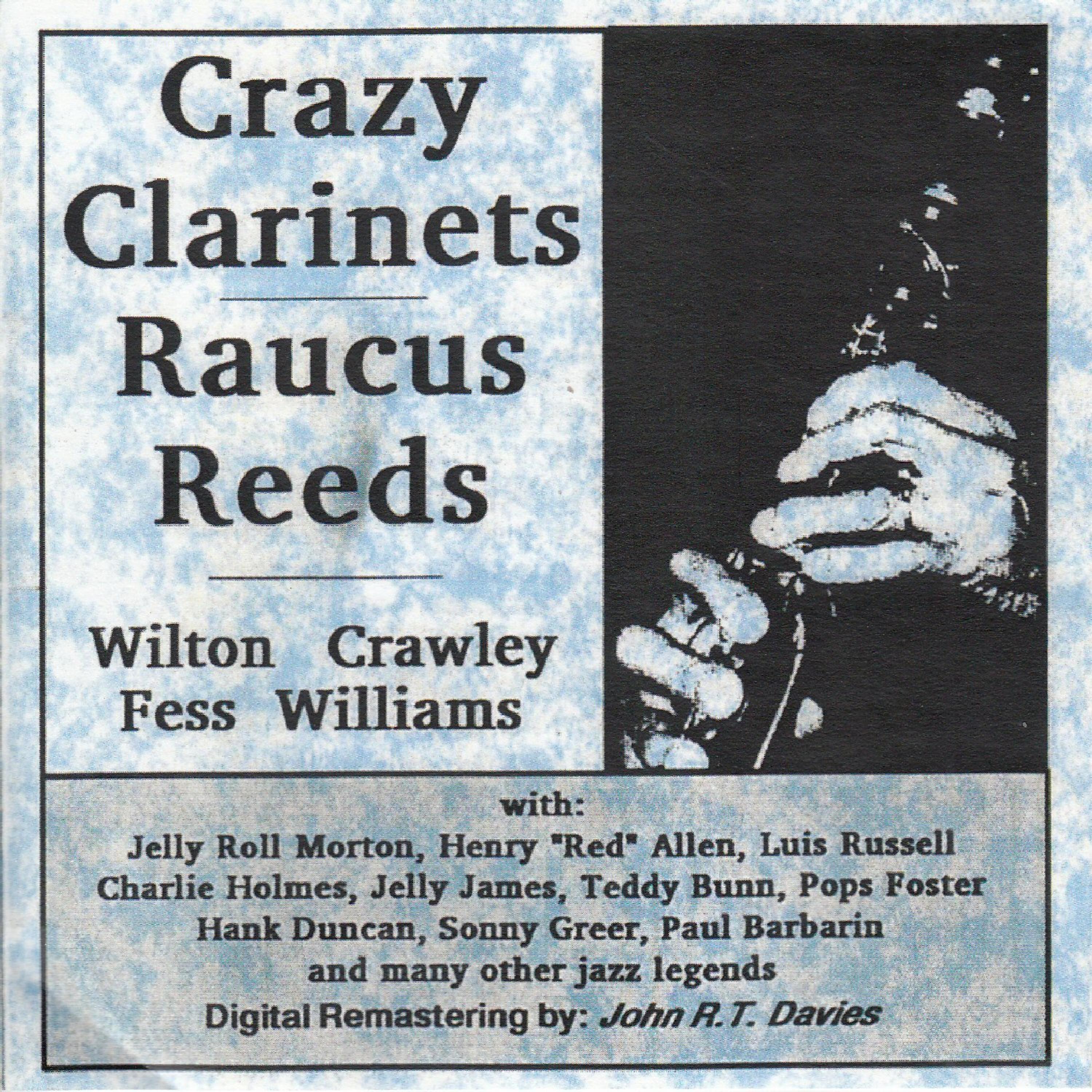 Постер альбома Crazy Clarinets & Raucus Reeds