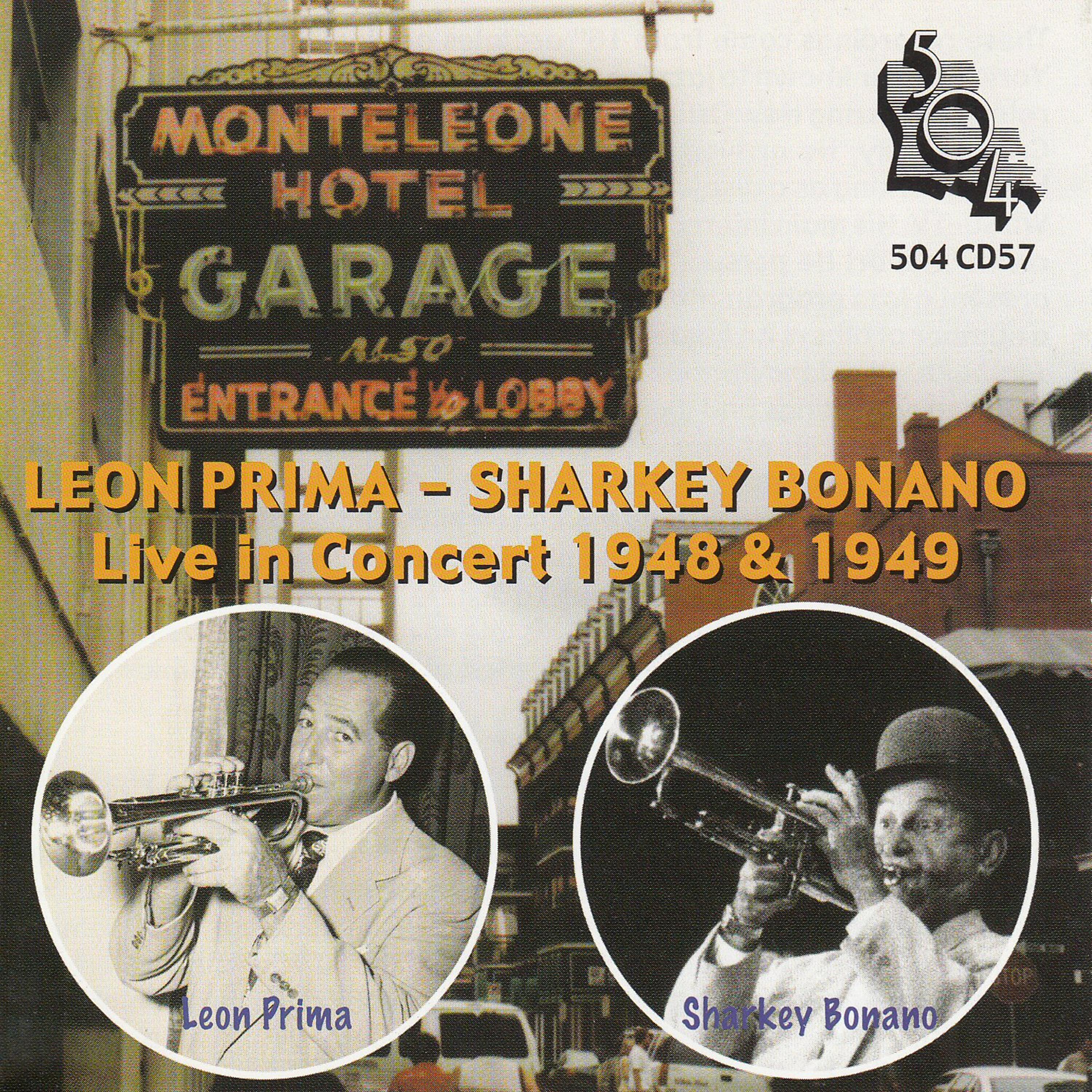 Постер альбома Leon Prima & Sharkey Bonano 'Live' in Concert 1948 & 1949