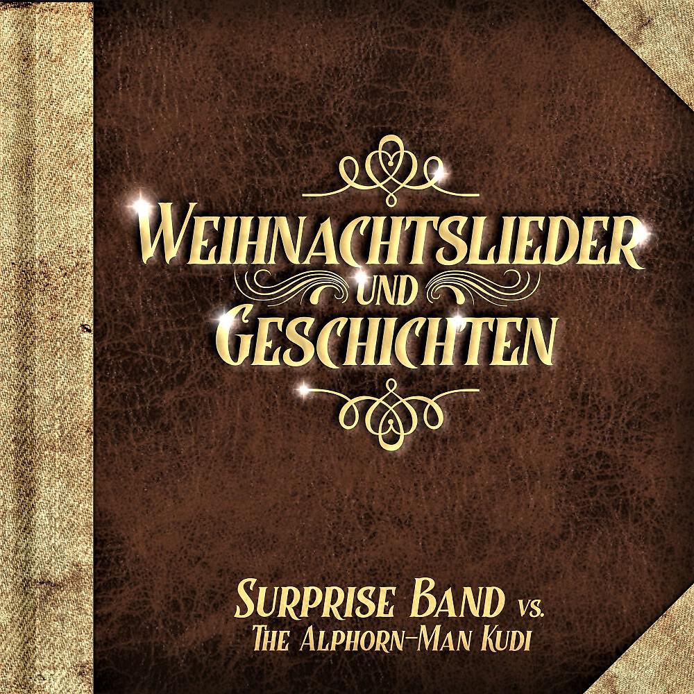 Surprise Band - Leise rieselt der Schnee