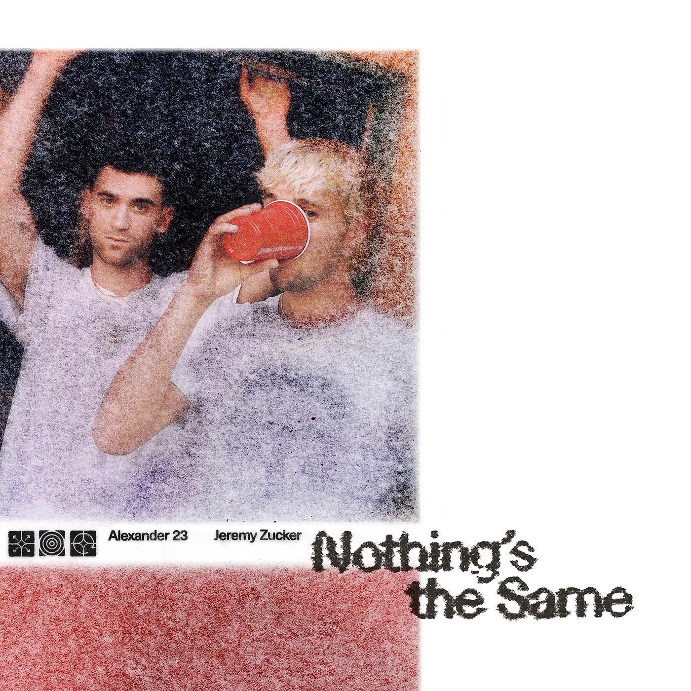 Постер альбома Nothing's the Same