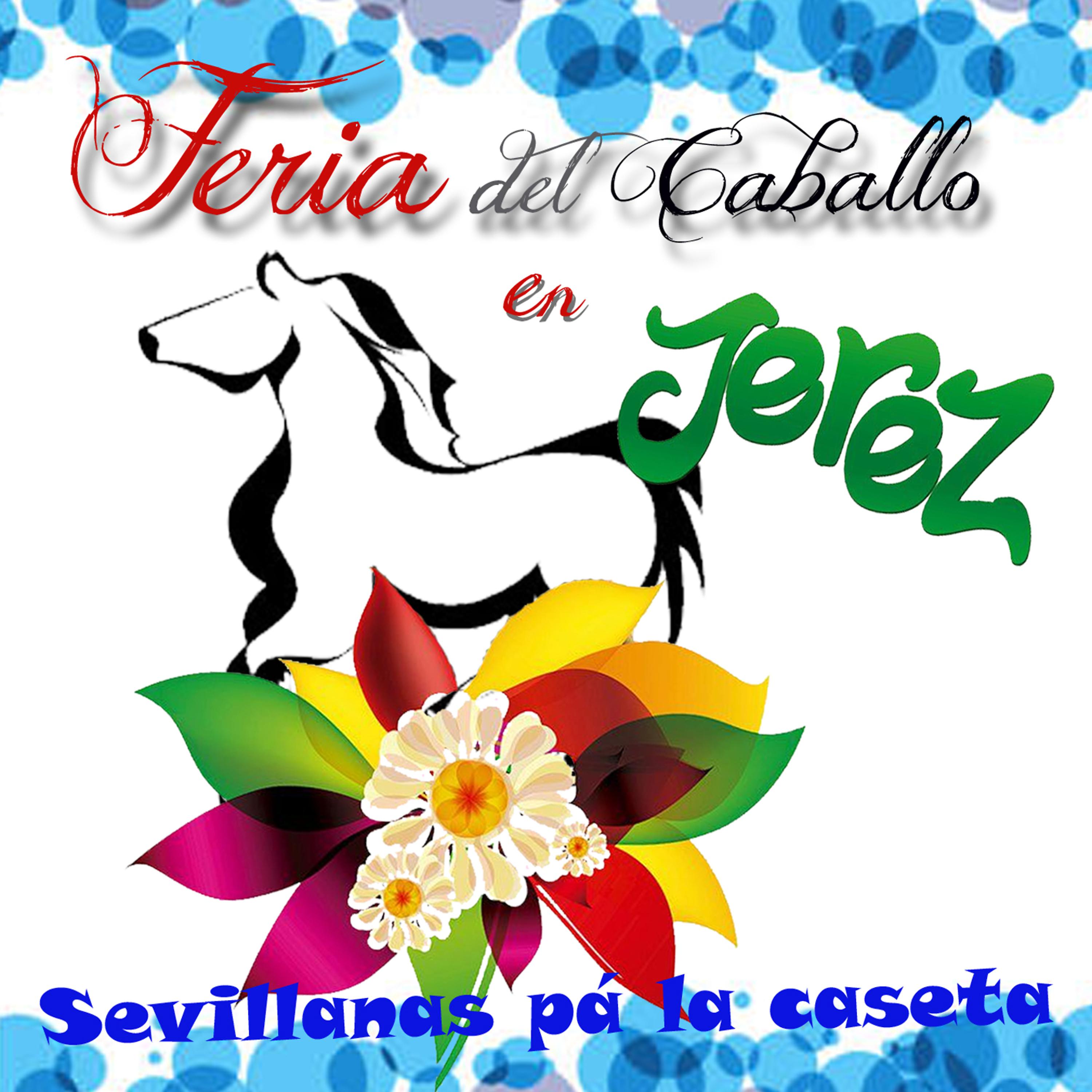 Постер альбома Feria del Caballo en Jerez