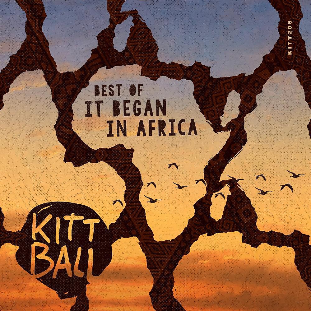 Постер альбома Best of - It Began in Africa
