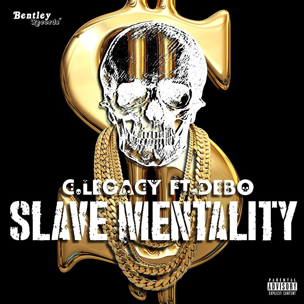 Постер альбома Slave Mentality
