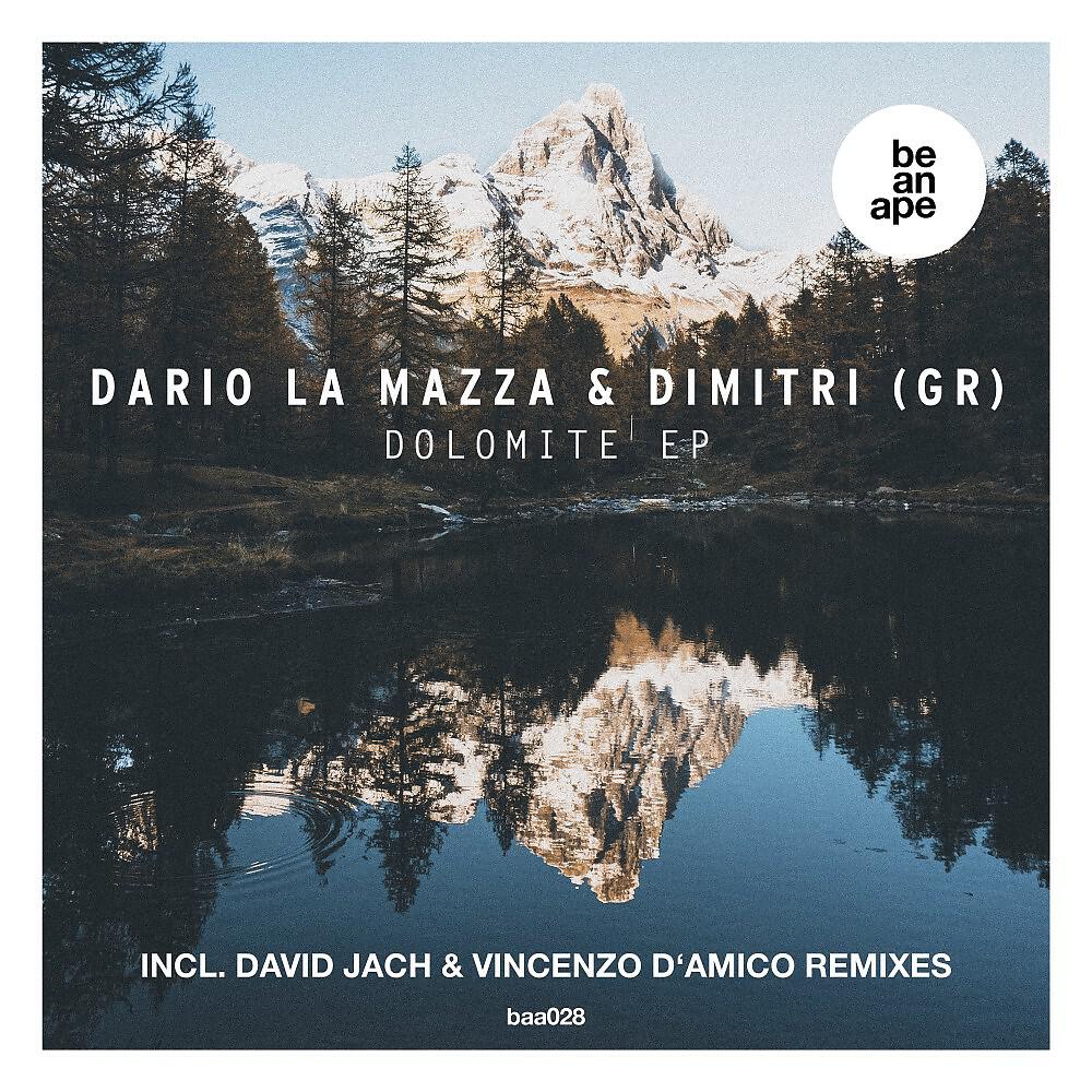 Dario La Mazza - Dolomite (David Jach Remix)