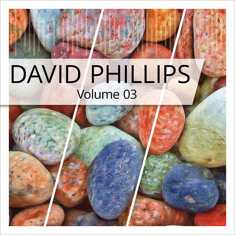 Постер альбома David Phillips, Vol. 3