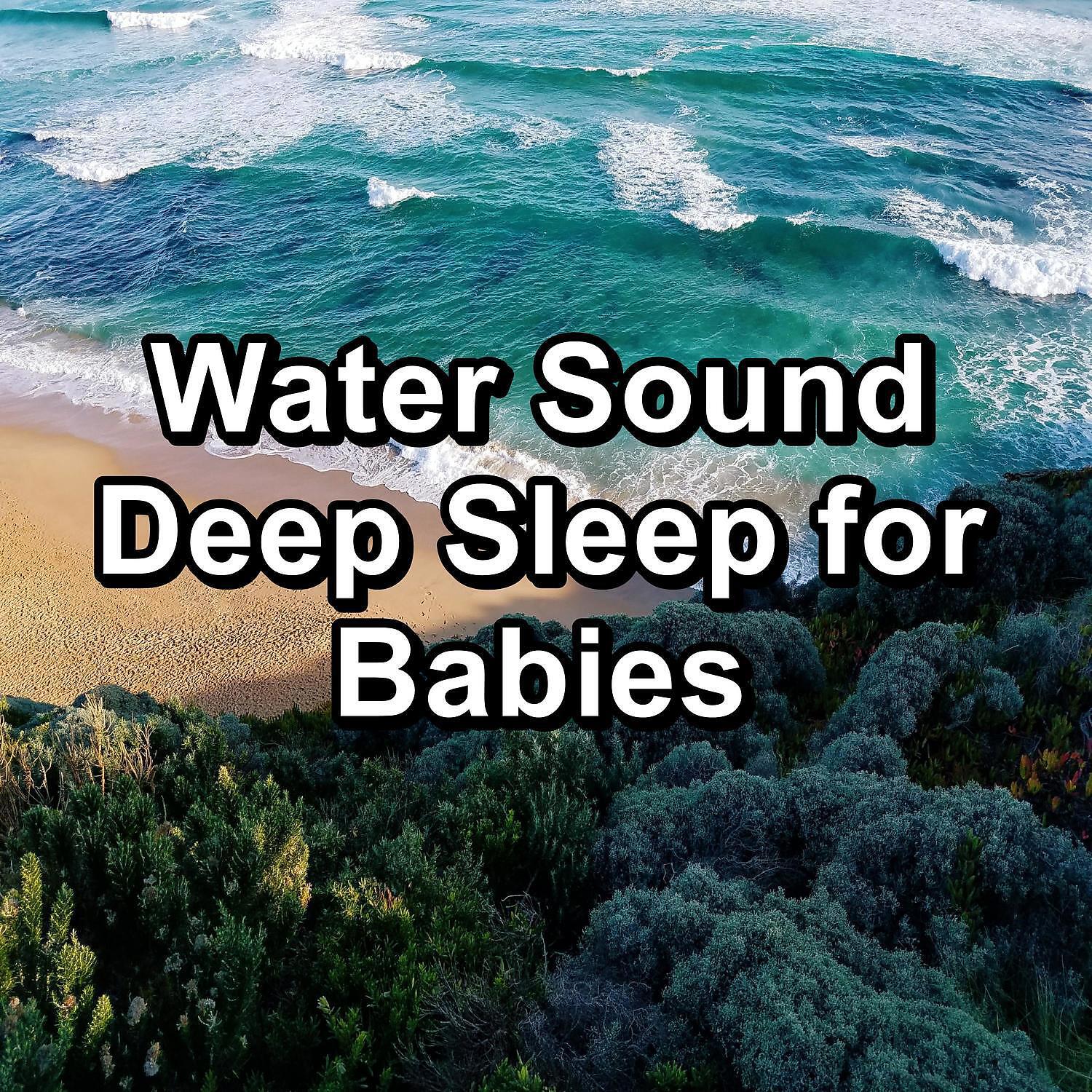 Alpha Brain Waves - Calming Waves The Best Water Sounds For Babies to Sleep