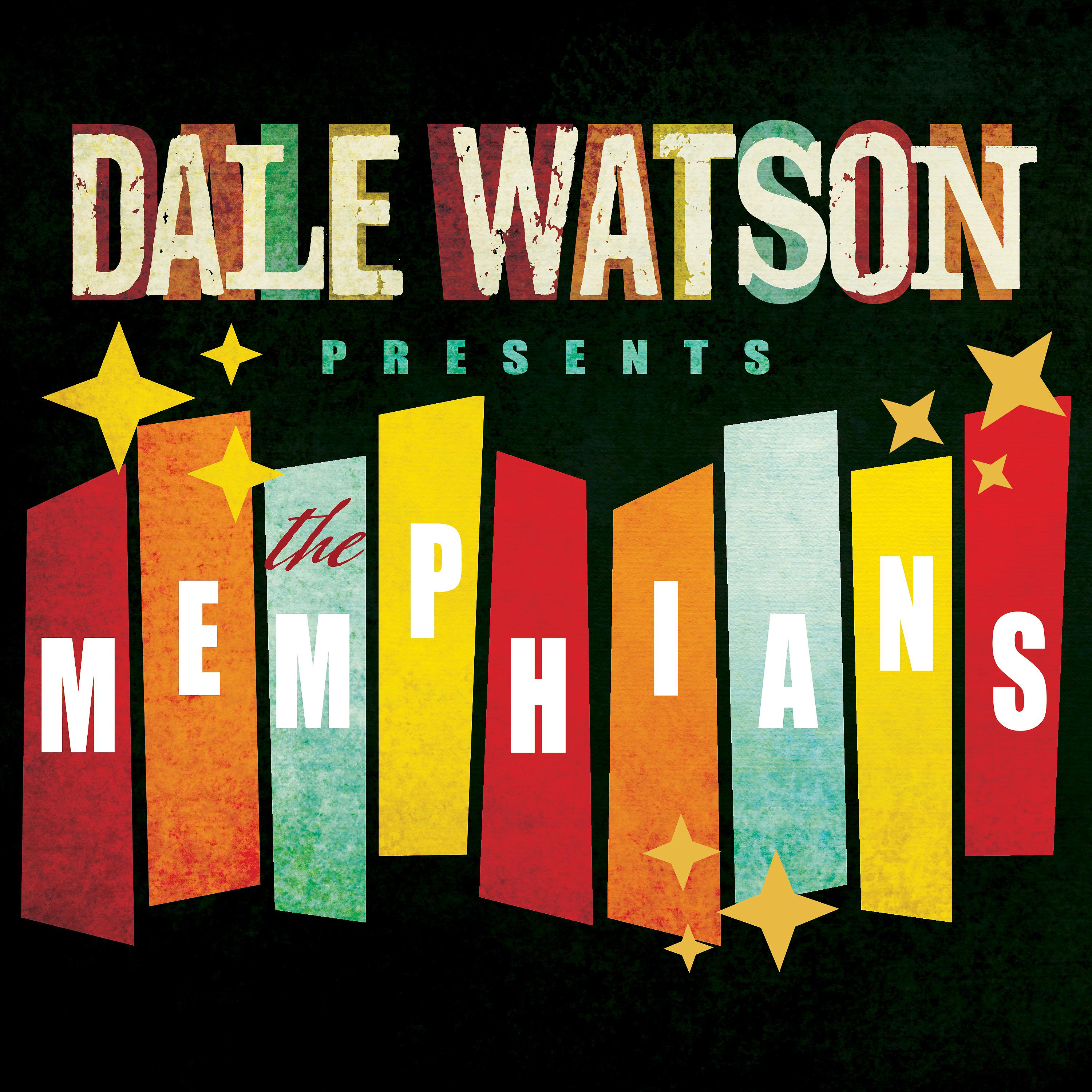 Постер альбома Dale Watson Presents: The Memphians