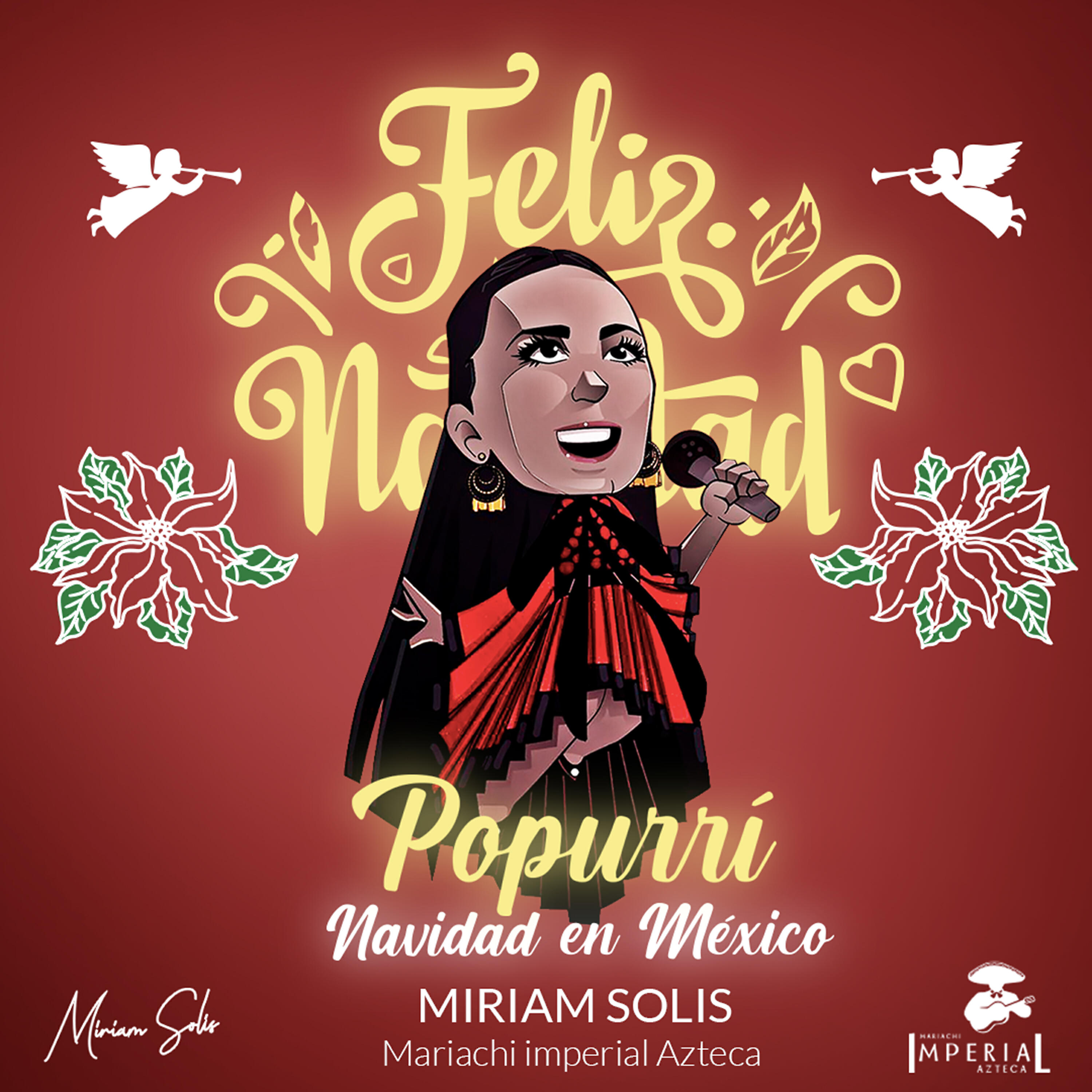 Miriam Solis - Popurrí: Noche de Paz / Ven a Mi Casa Esta Navidad / Los Peces en el Río