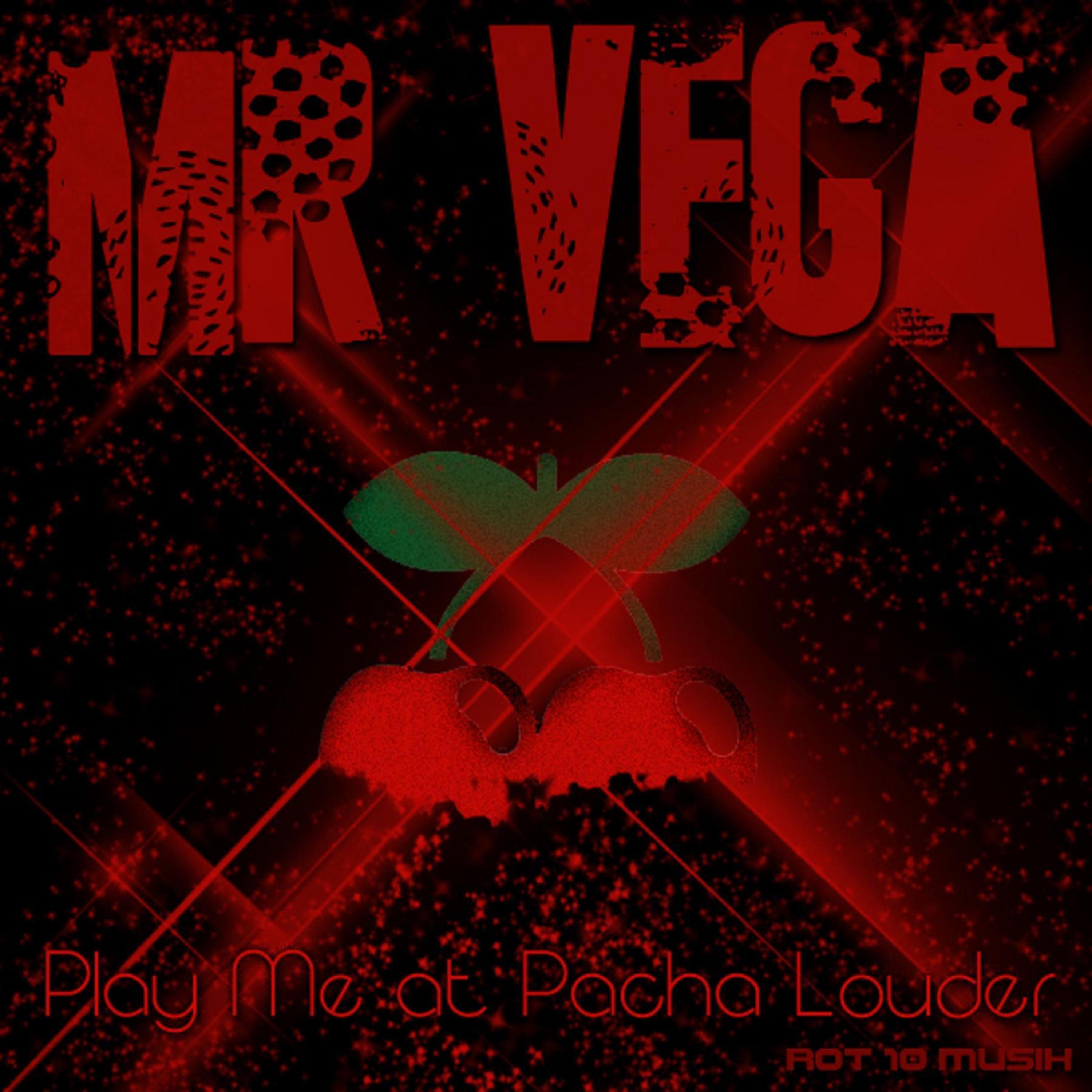 Постер альбома Play Me at Pacha Louder - EP