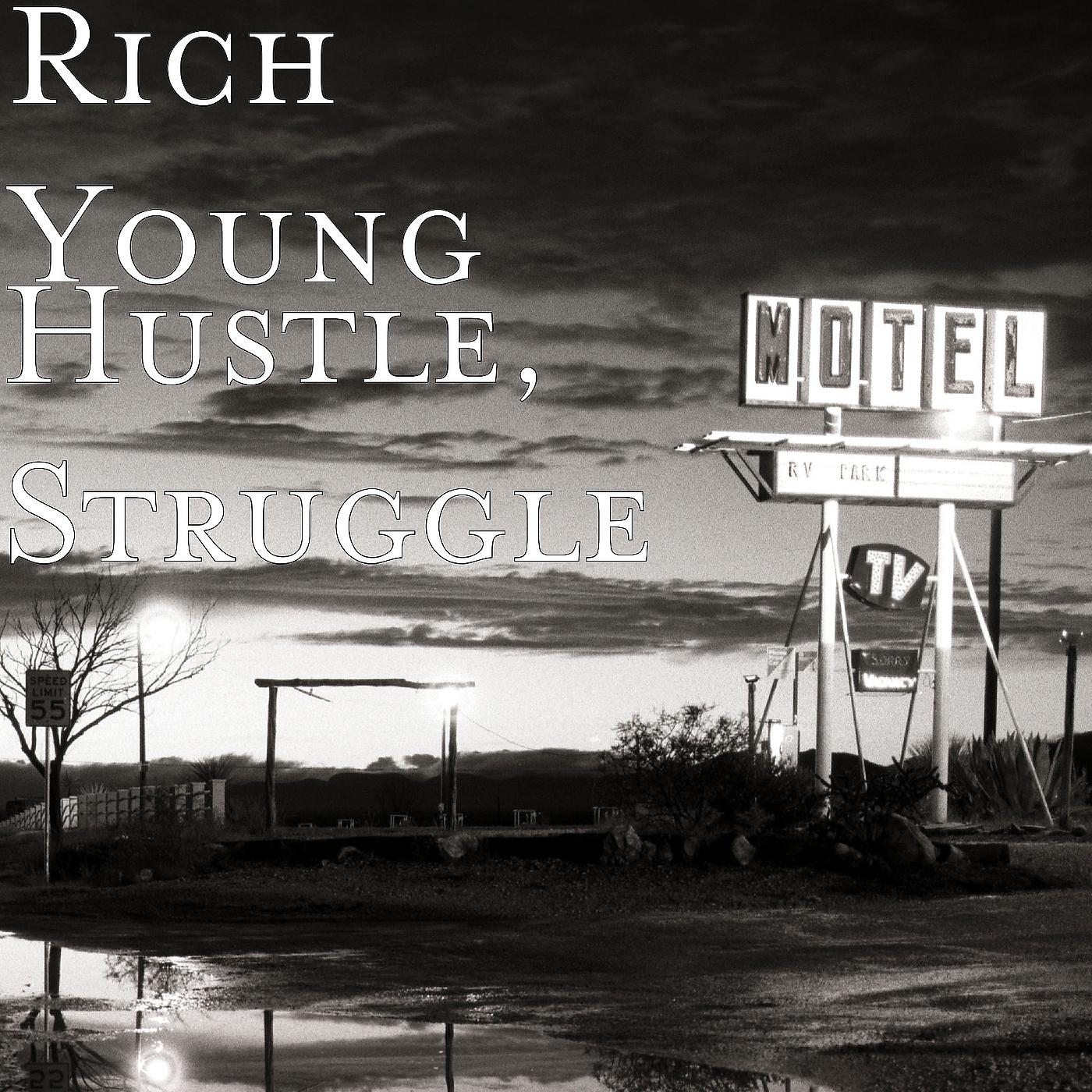 Постер альбома Struggle, Hustle