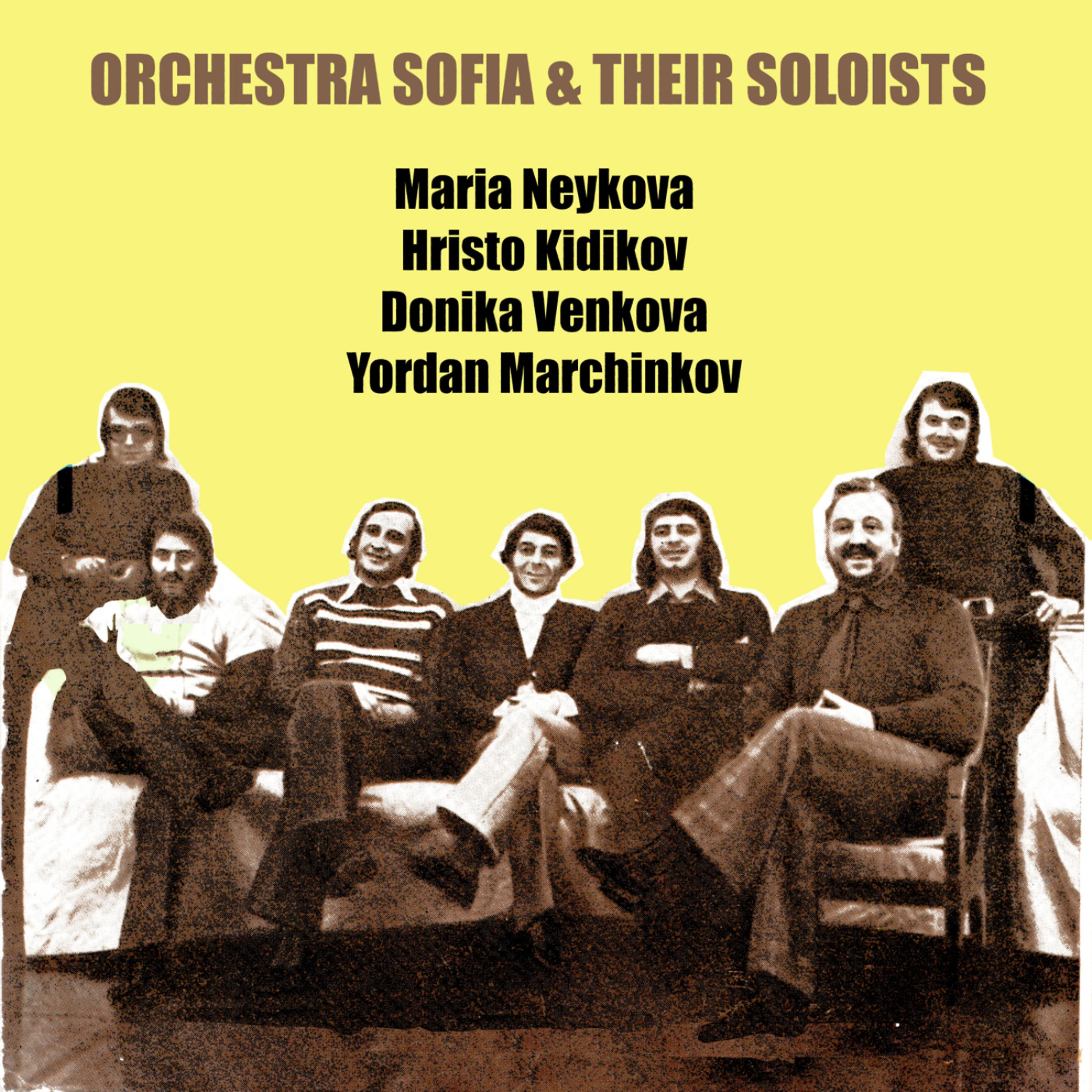 Постер альбома Orchestra Sofia and Their Soloists (Орк. София и Неговите Солисти)