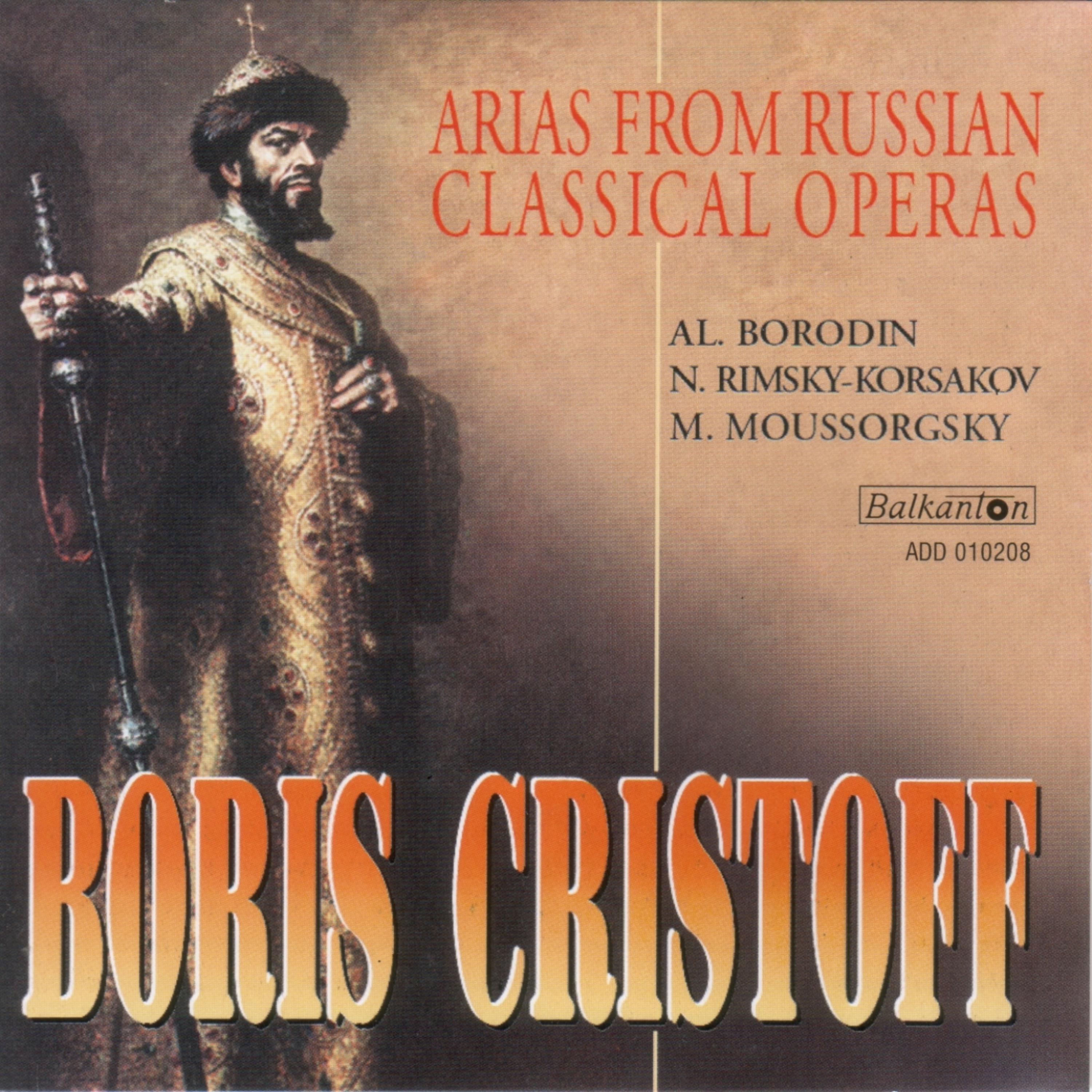 Постер альбома Boris Christoff - Arias form Russian Classical Operas