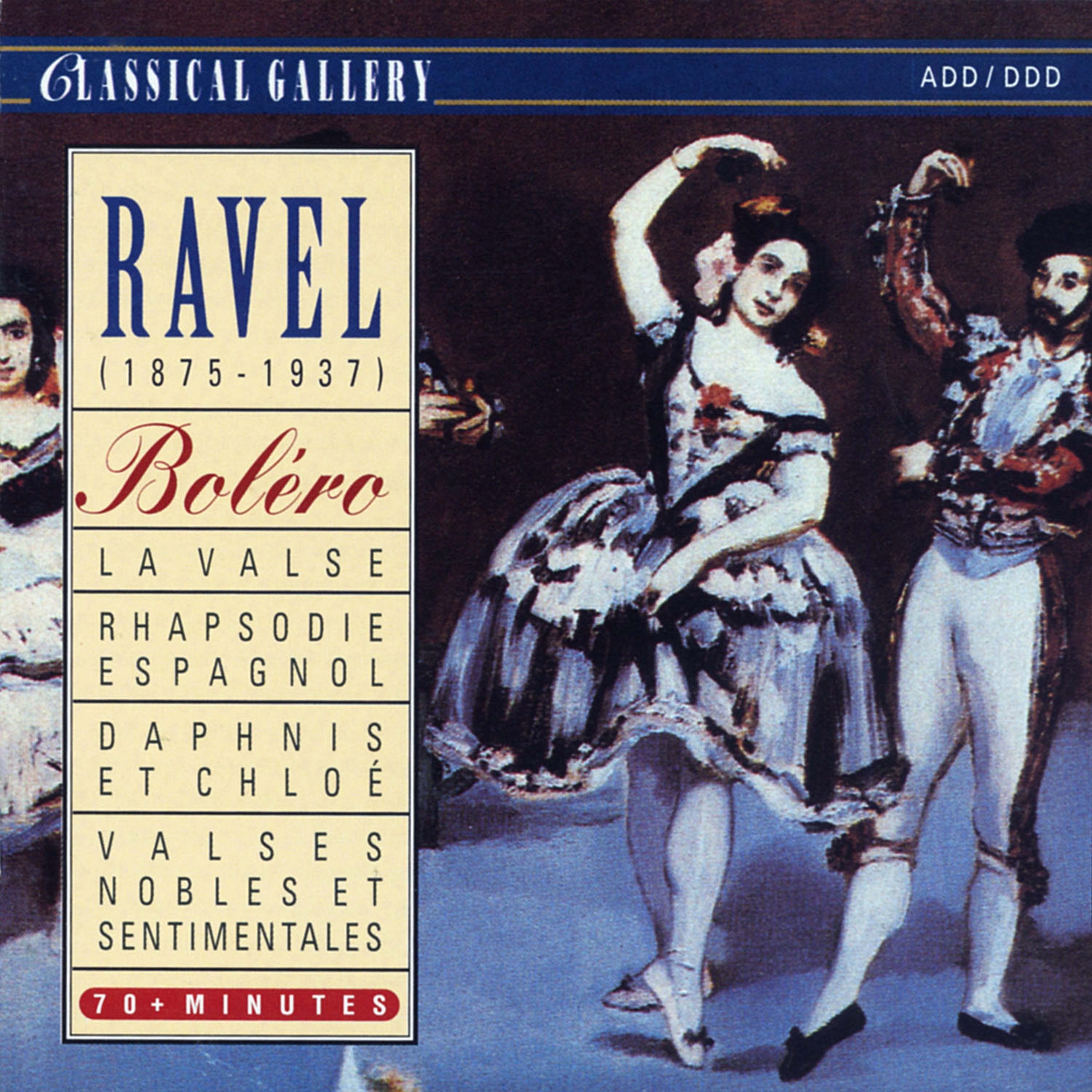 Постер альбома Ravel: Bolero, La Valse, Rhapsodie Espagnol, Daphnis et Chloe, Valses nobles et sentimentales