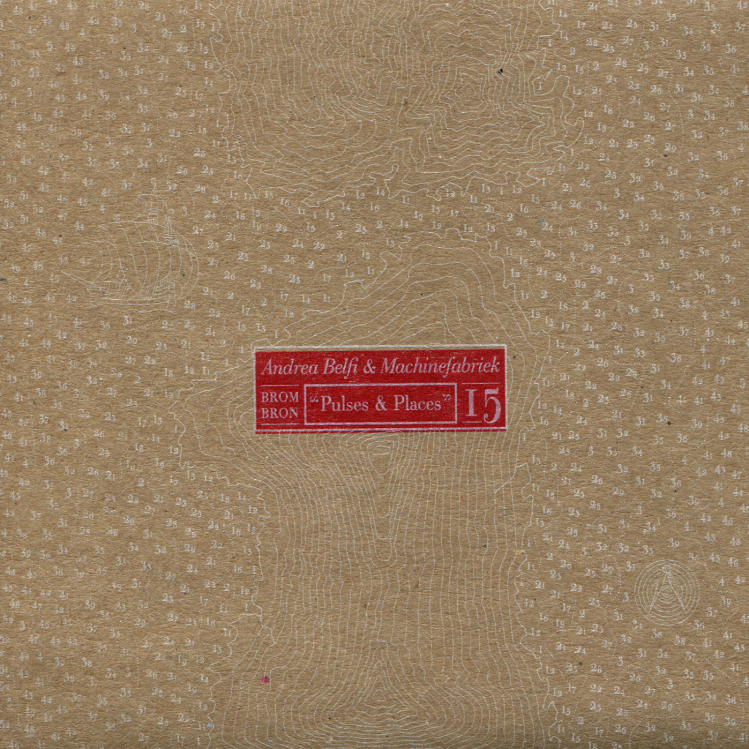 Andrea Belfi - Pulses & Places III