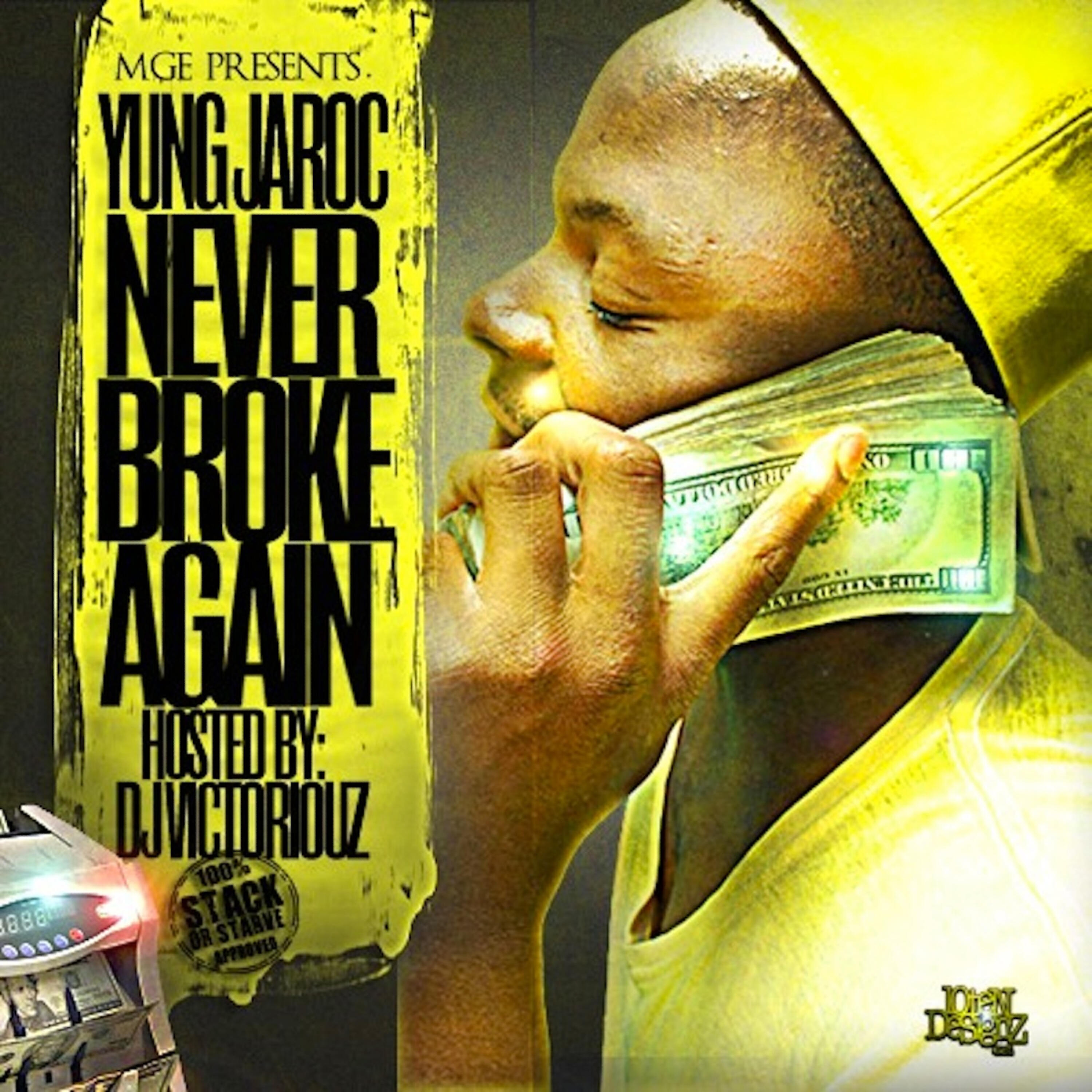 Yung JaRoc - Aye Aye Sir