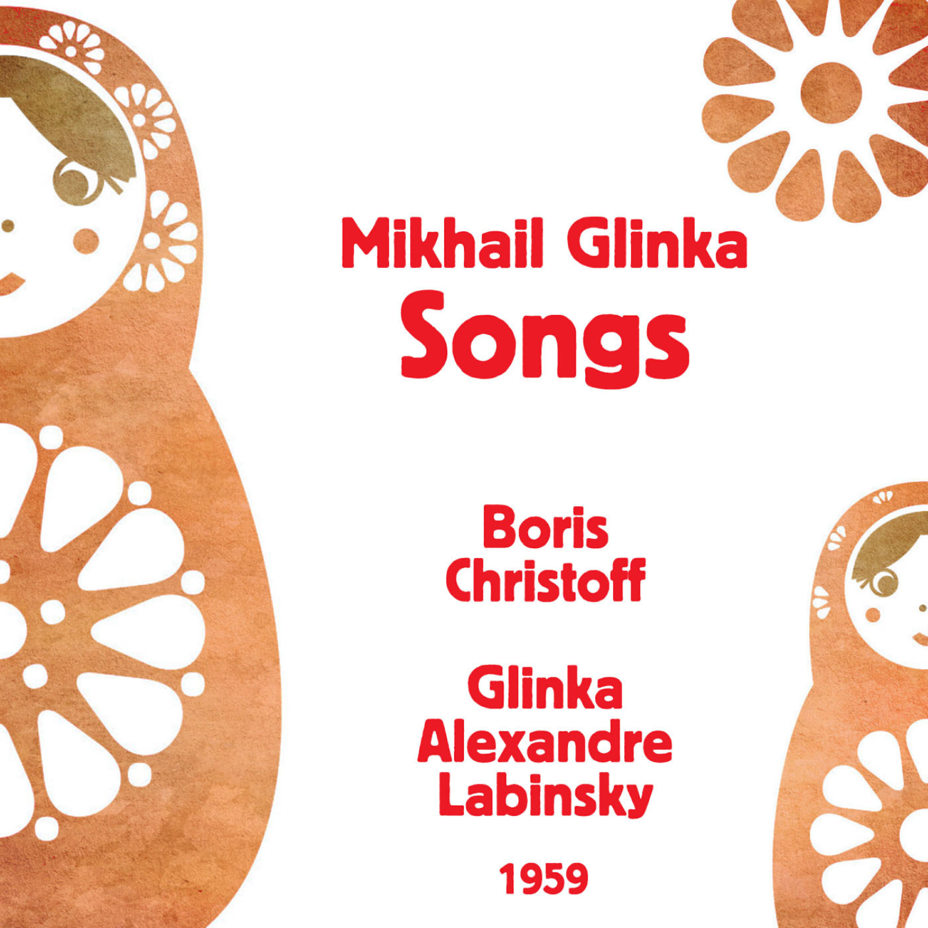 Boris Christoff - Mikhail Glinka: Songs - 