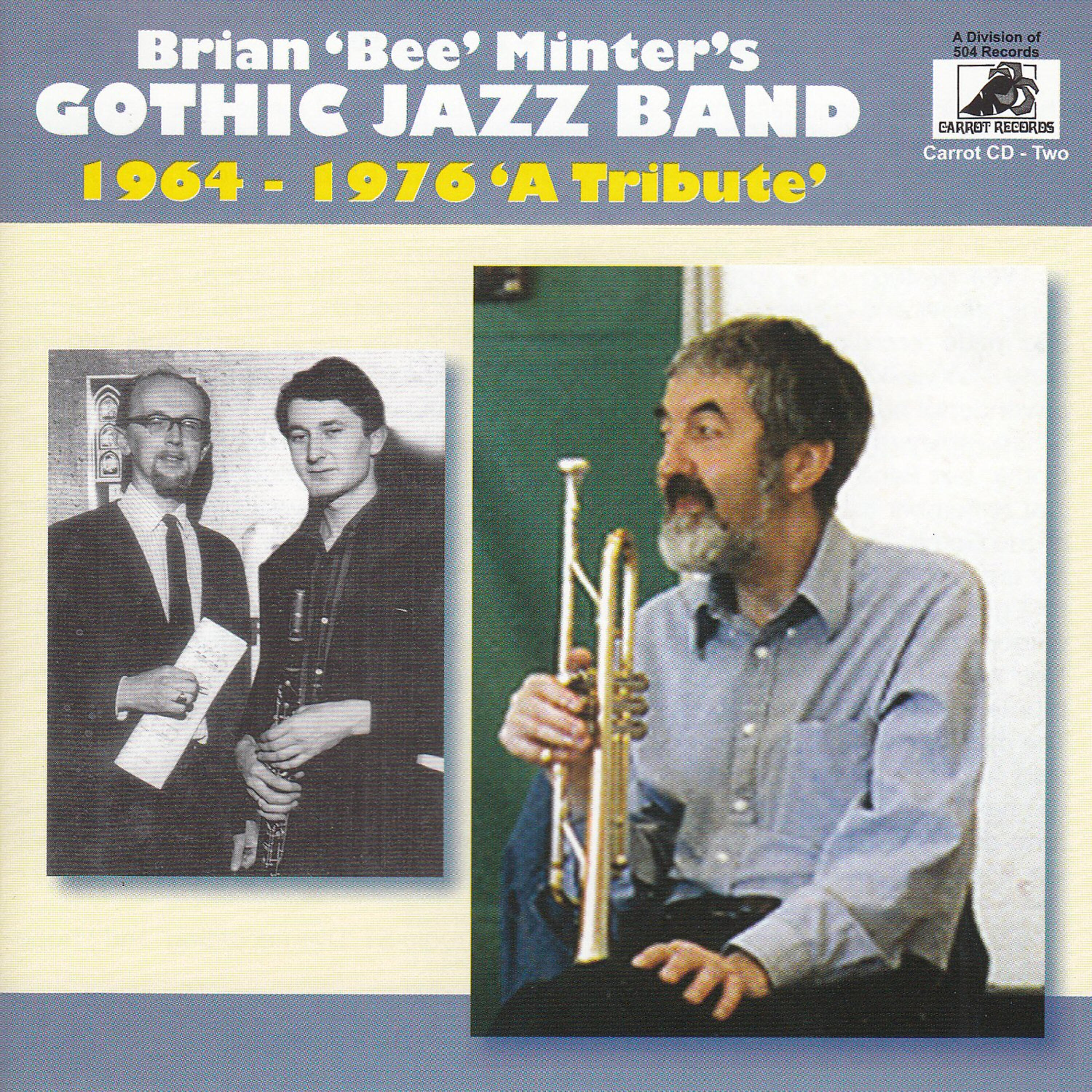 Brian 'Bee' Minter's Gothic Jazz Band - Long Distance Blues