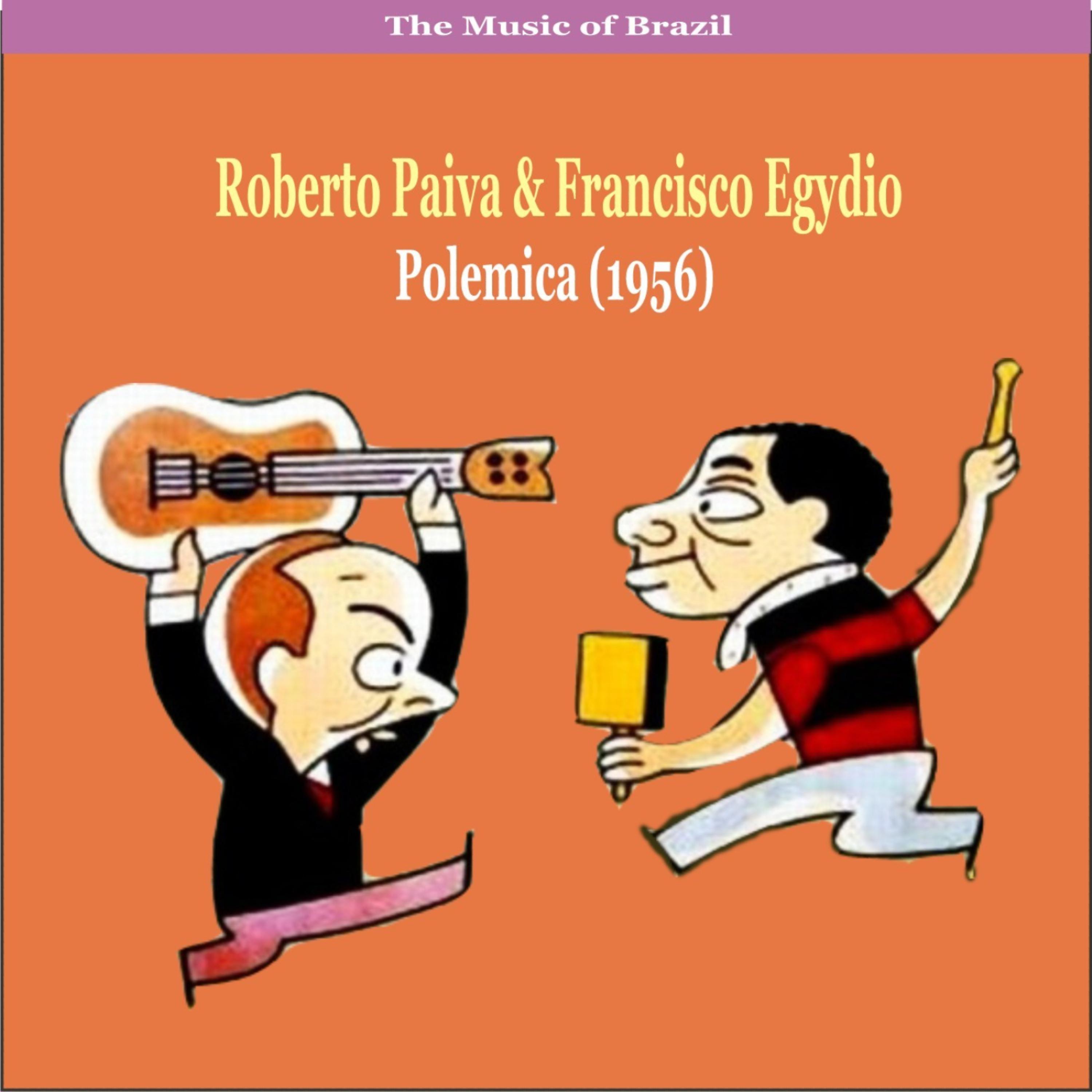 Постер альбома The Music of Brazil / Roberto Paiva & Francisco Egydio / Polemica (1956)