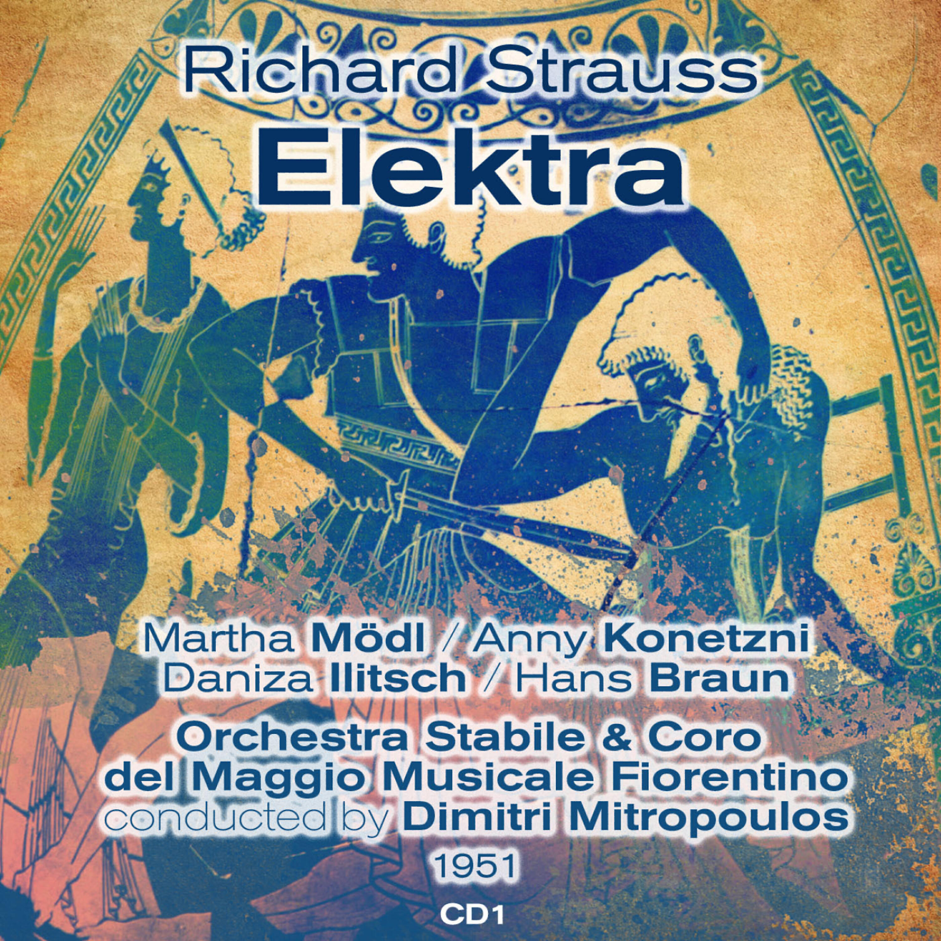 Martha Mödl - Richard Strauss: Elektra, Op. 58 -  