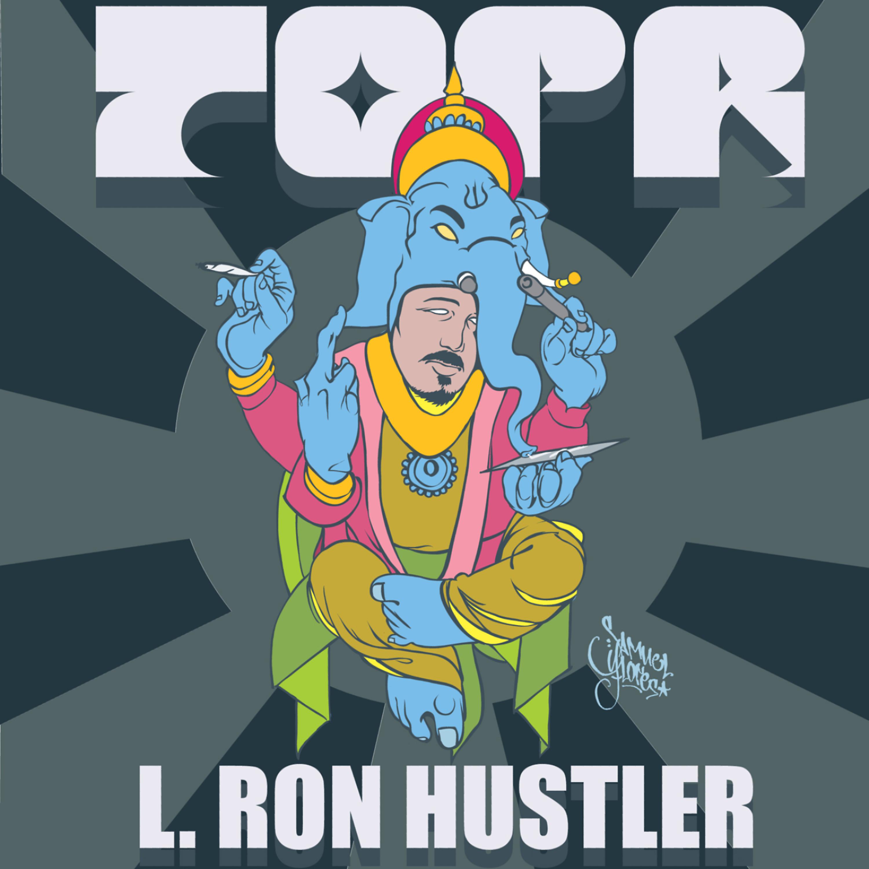 Постер альбома L. Ron Hustler
