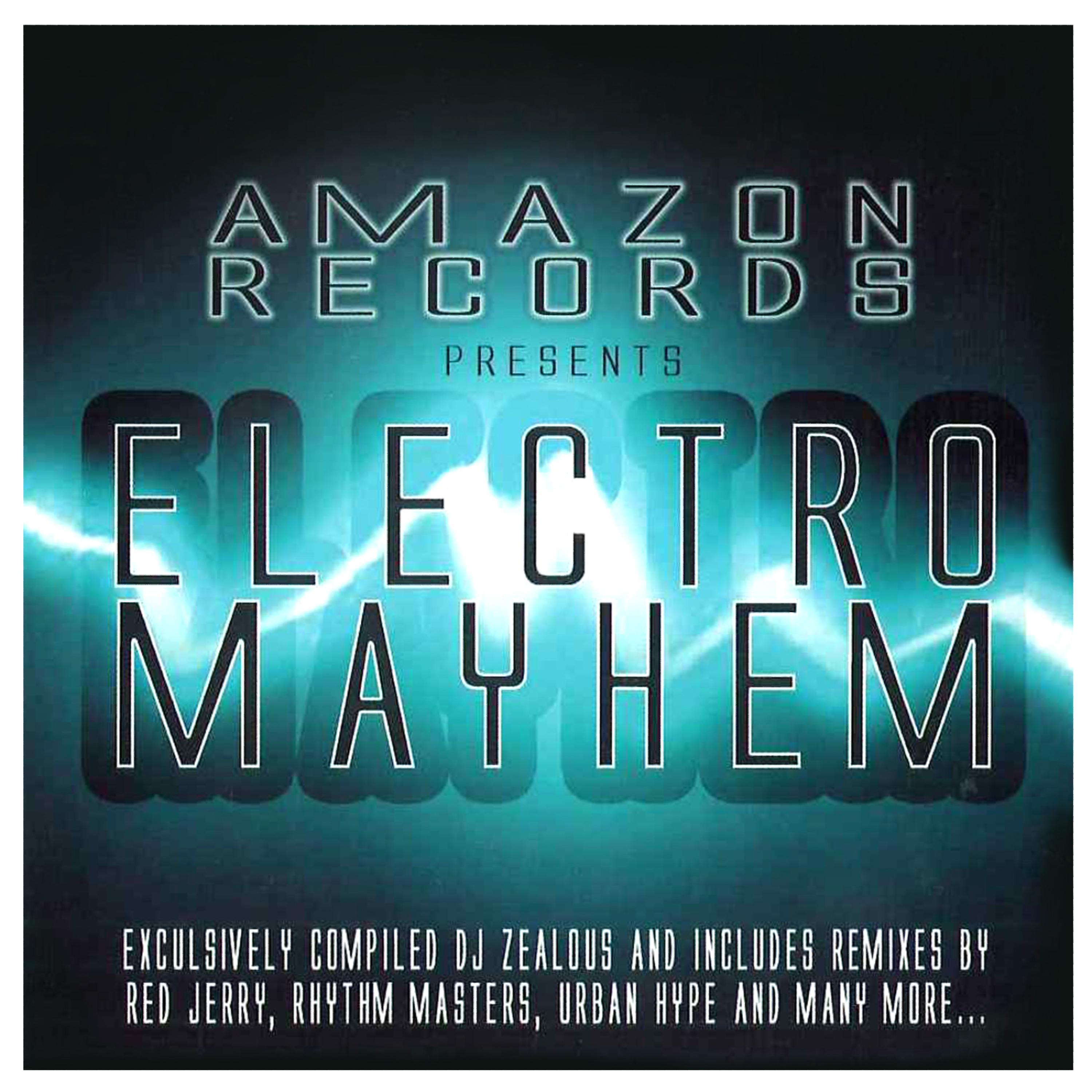 Постер альбома Amazon Records Presents Electro Mayhem