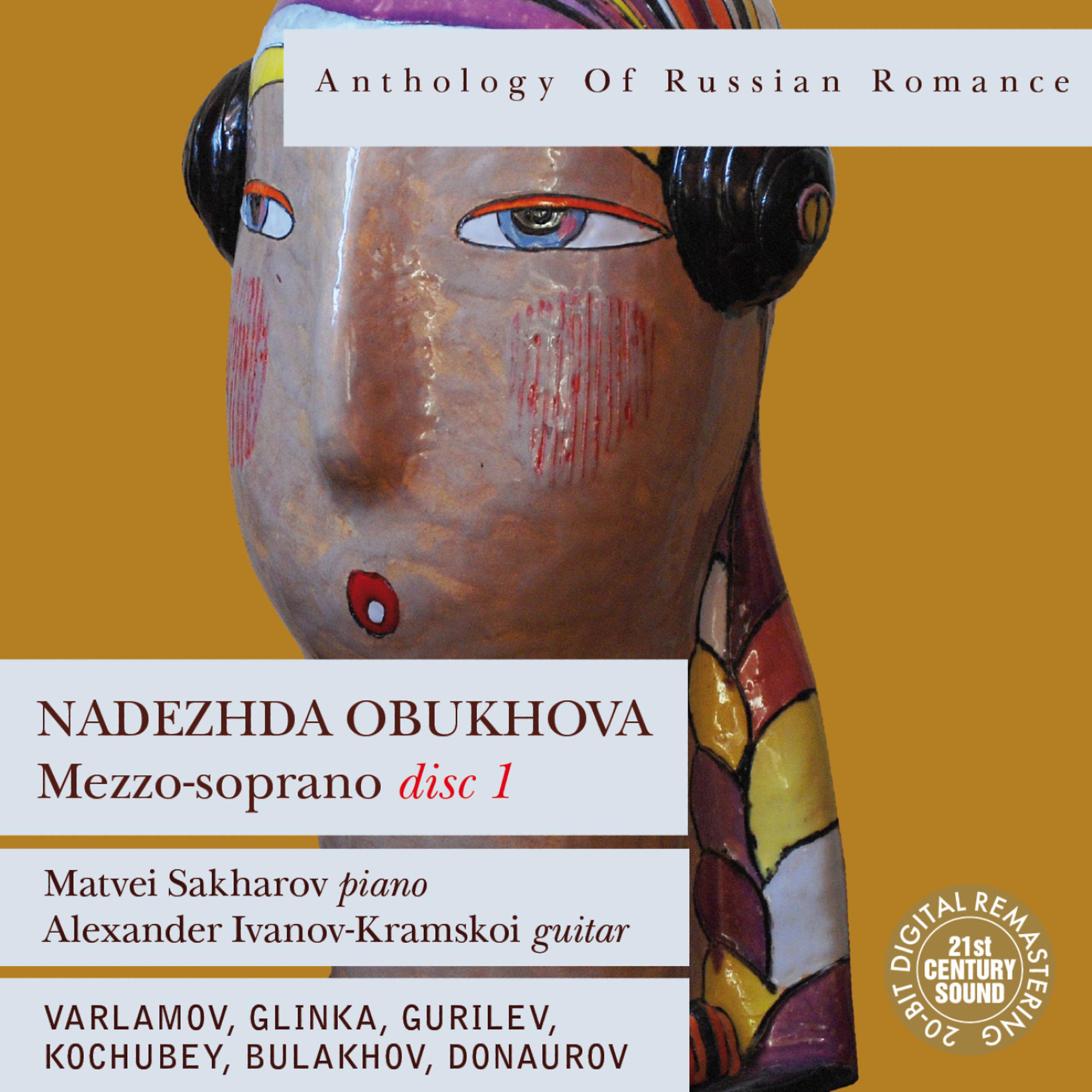 Постер альбома Anthology of Russian Romance: Nadezhda Obukhova, Disc 1