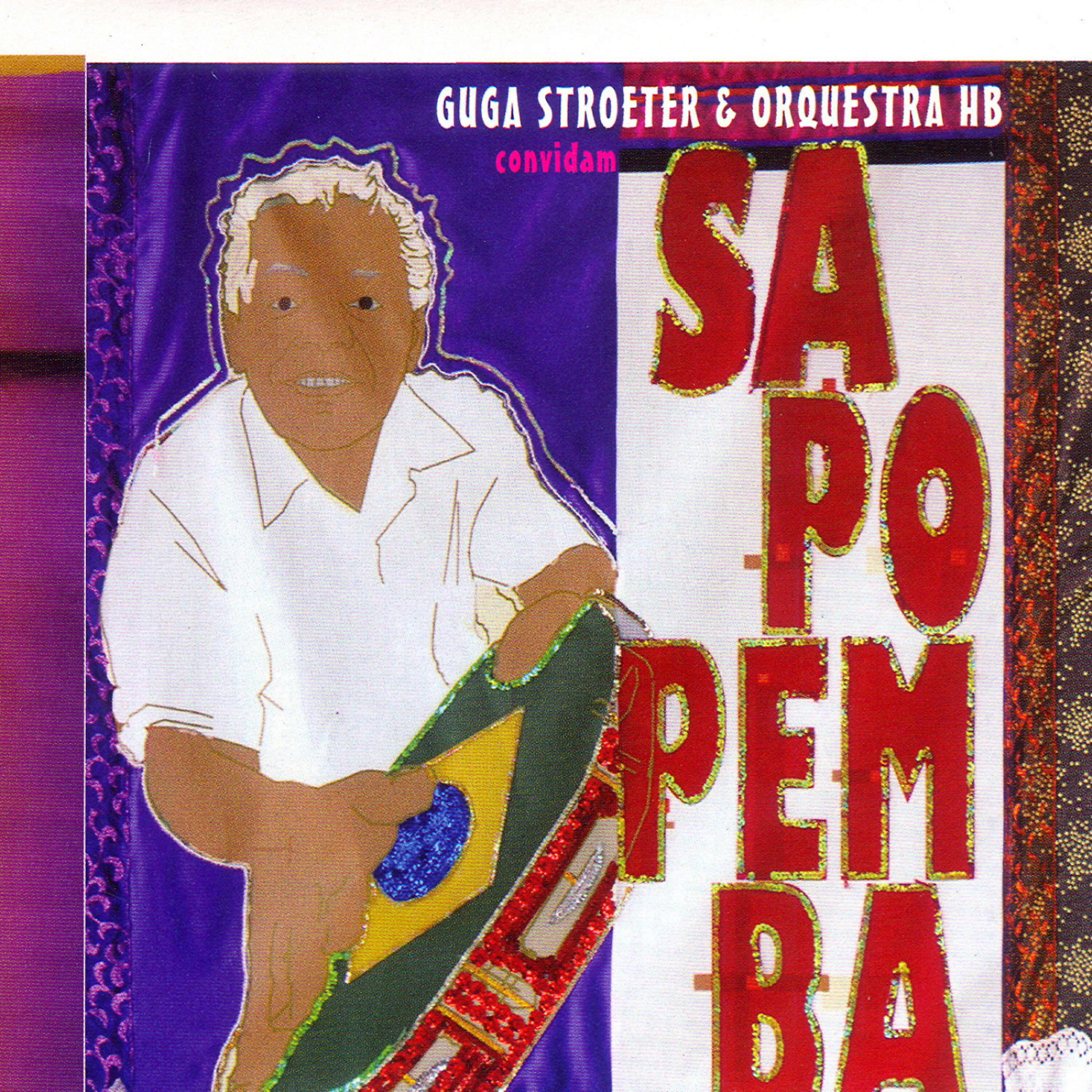 Guga Stroeter - Oleleô Pilar